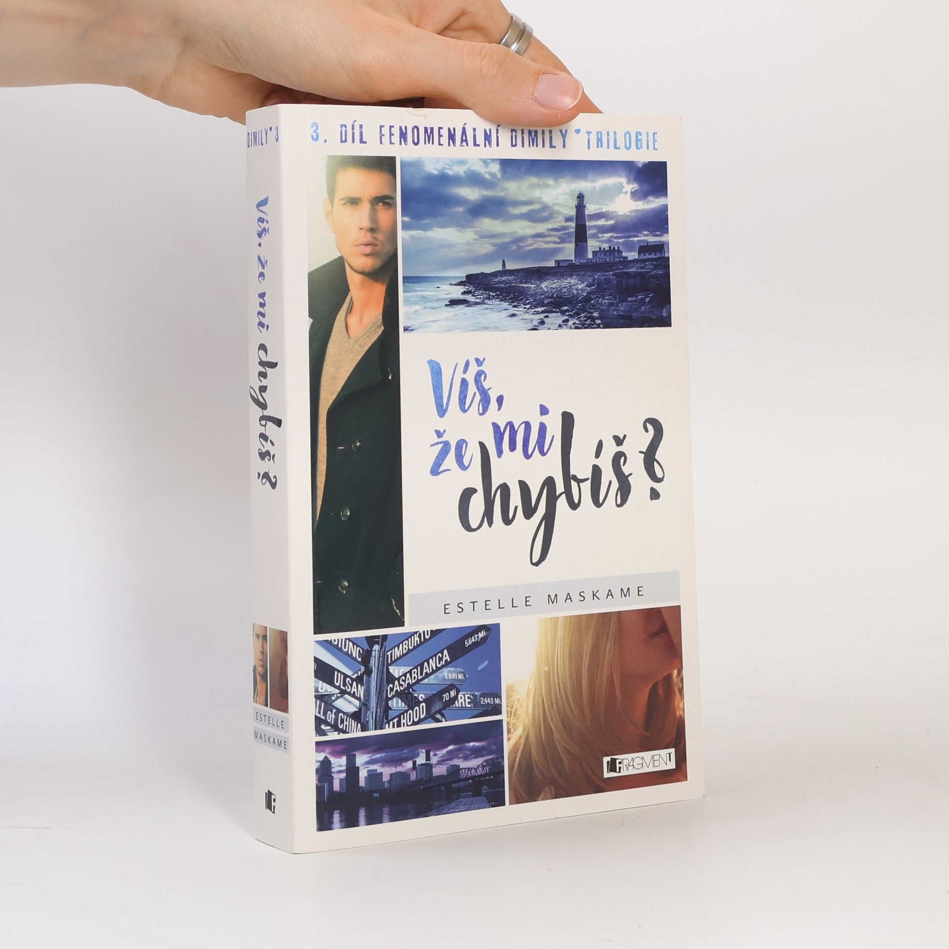 Estelle Maskame Víš, že mi chybíš? Dimily 3. díl