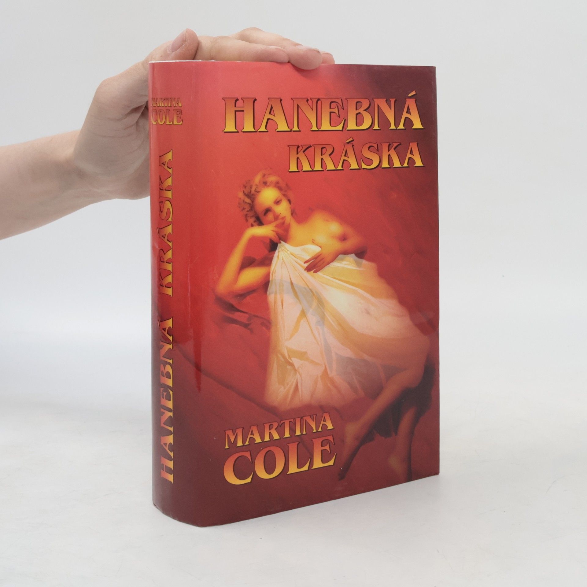 Martina Cole Hanebná kráska