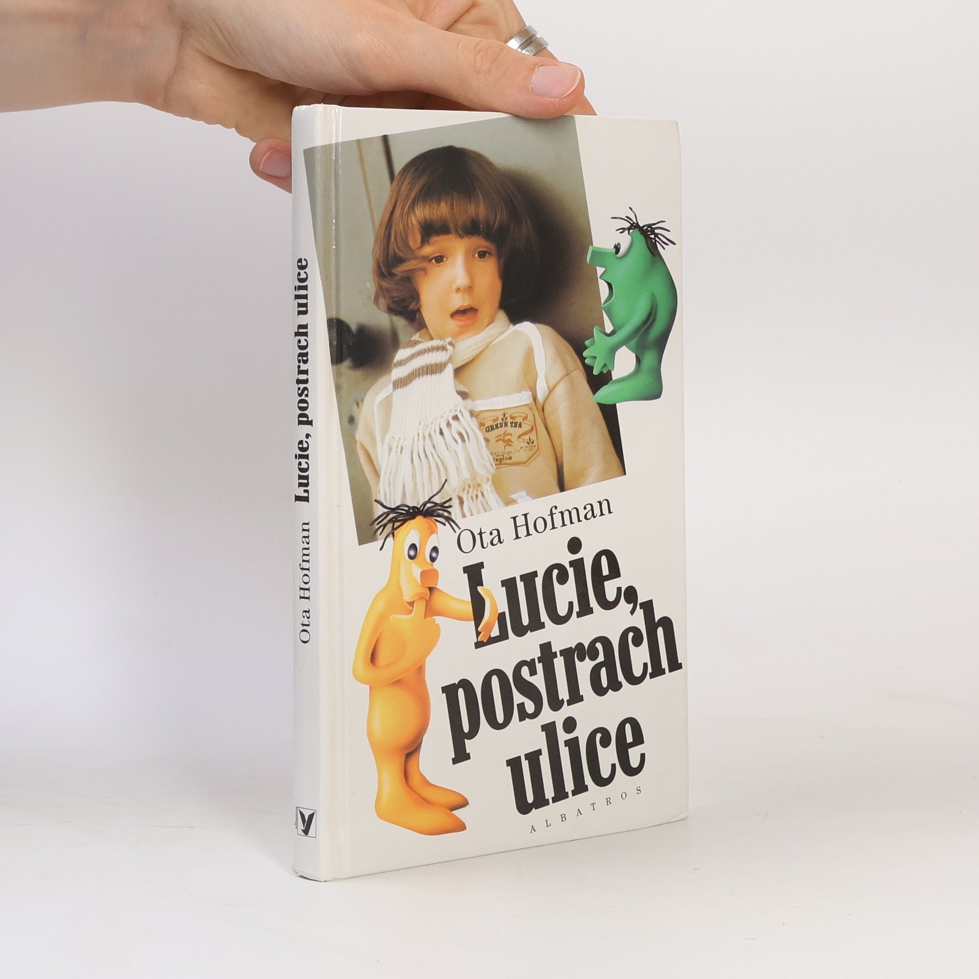 Ota Hofman Lucie, postrach ulice