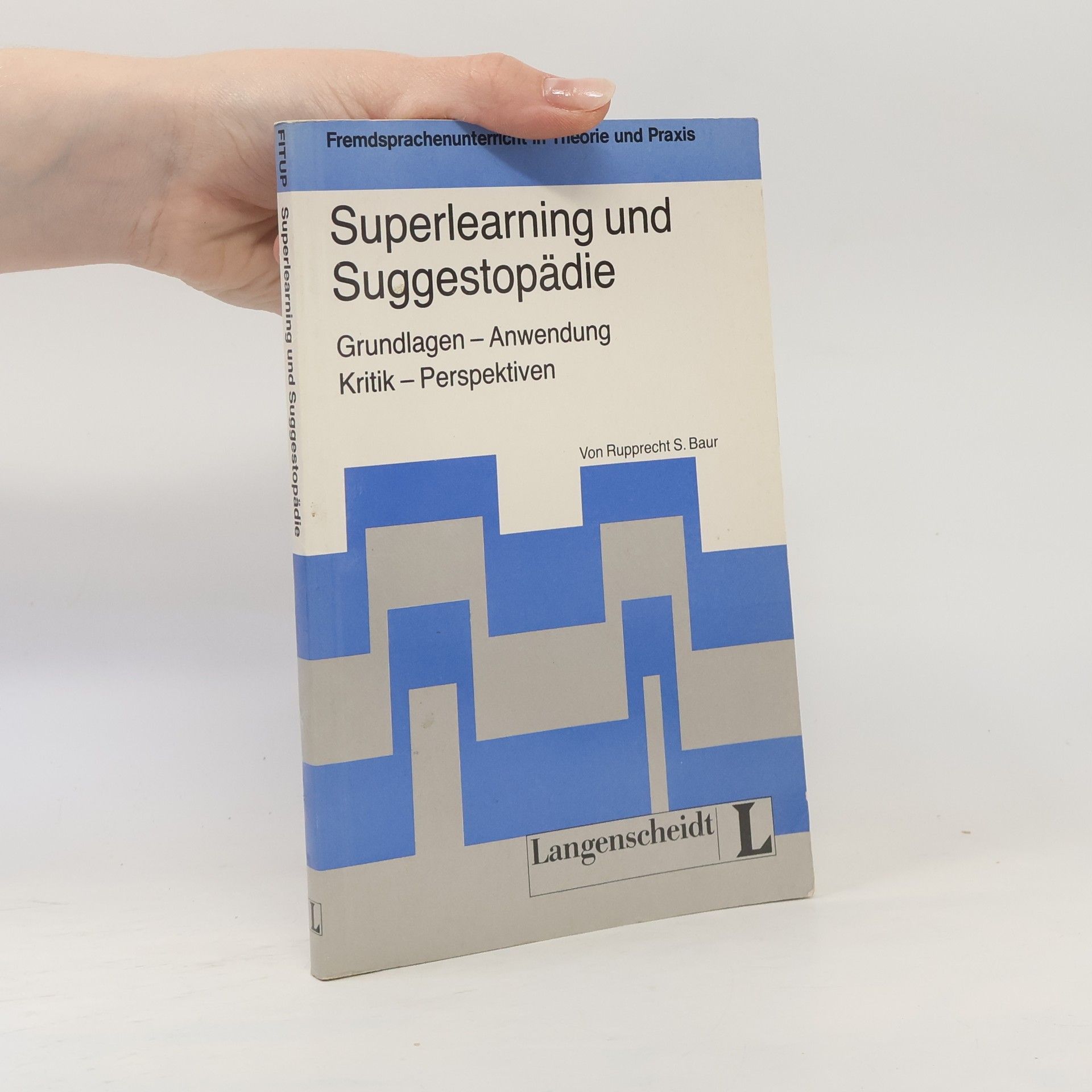 Superlearning und Suggestopädie