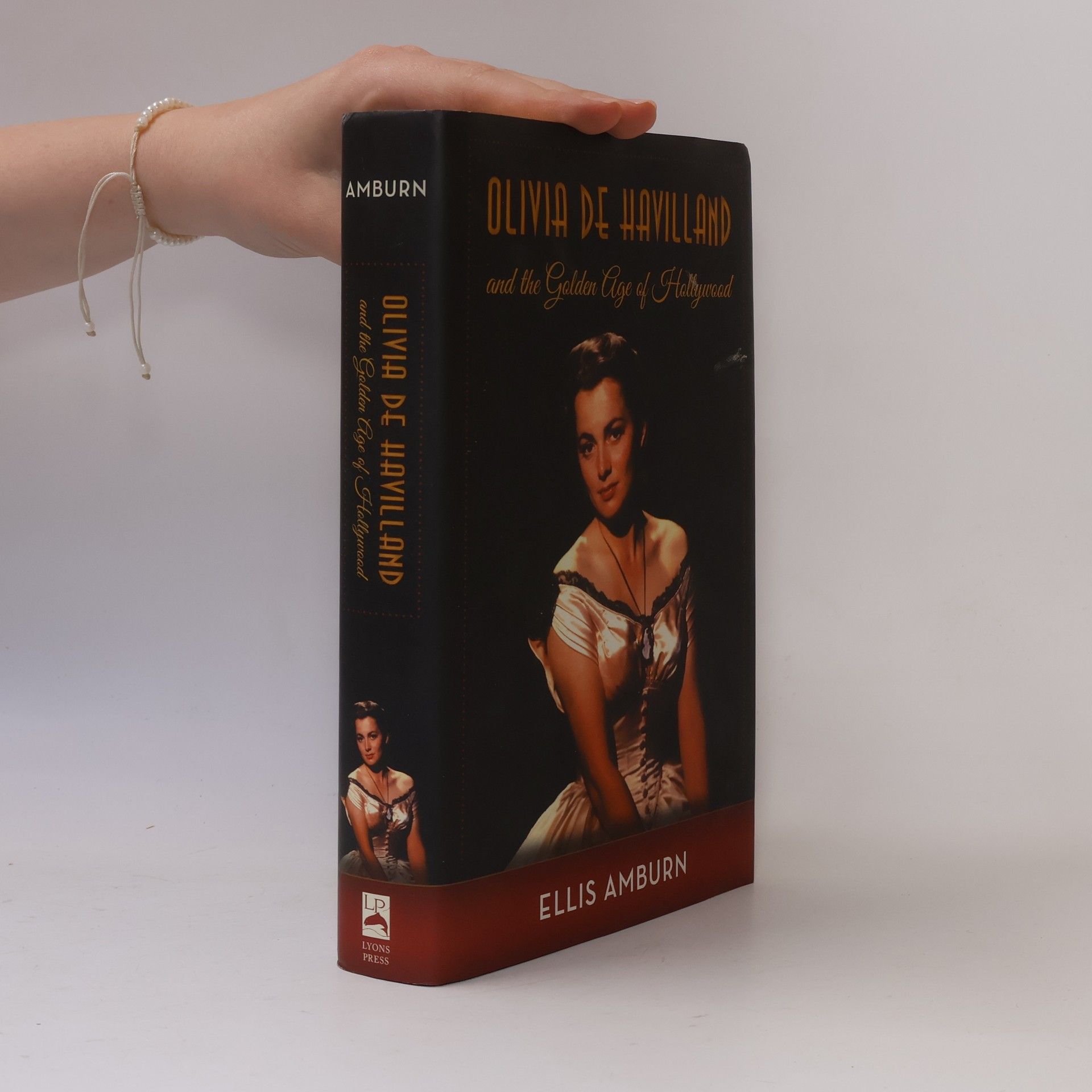 Ellis Amburn Olivia de Havilland and the Golden Age of Hollywood
