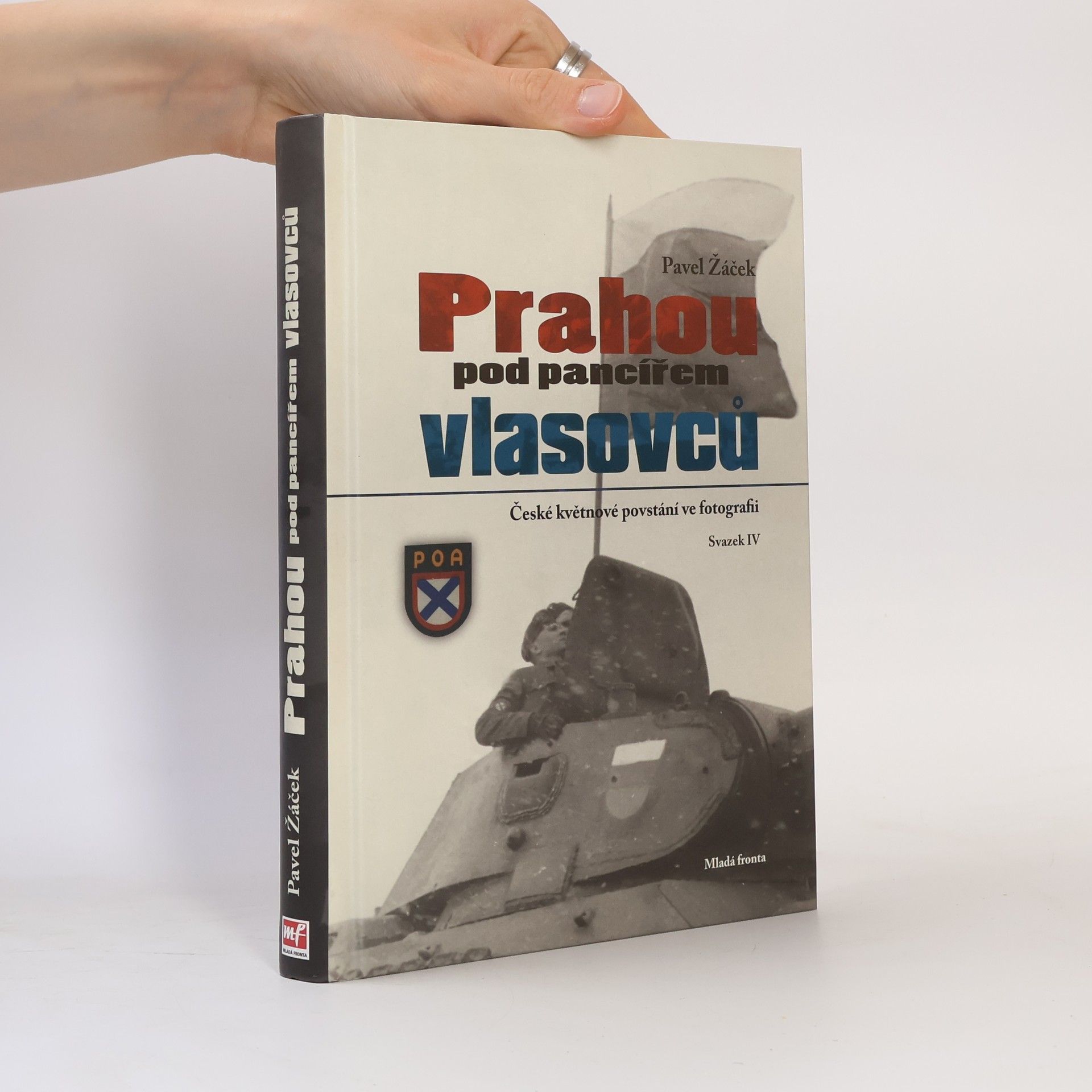 Pavel Žáček Prahou pod pancířem Vlasovců
