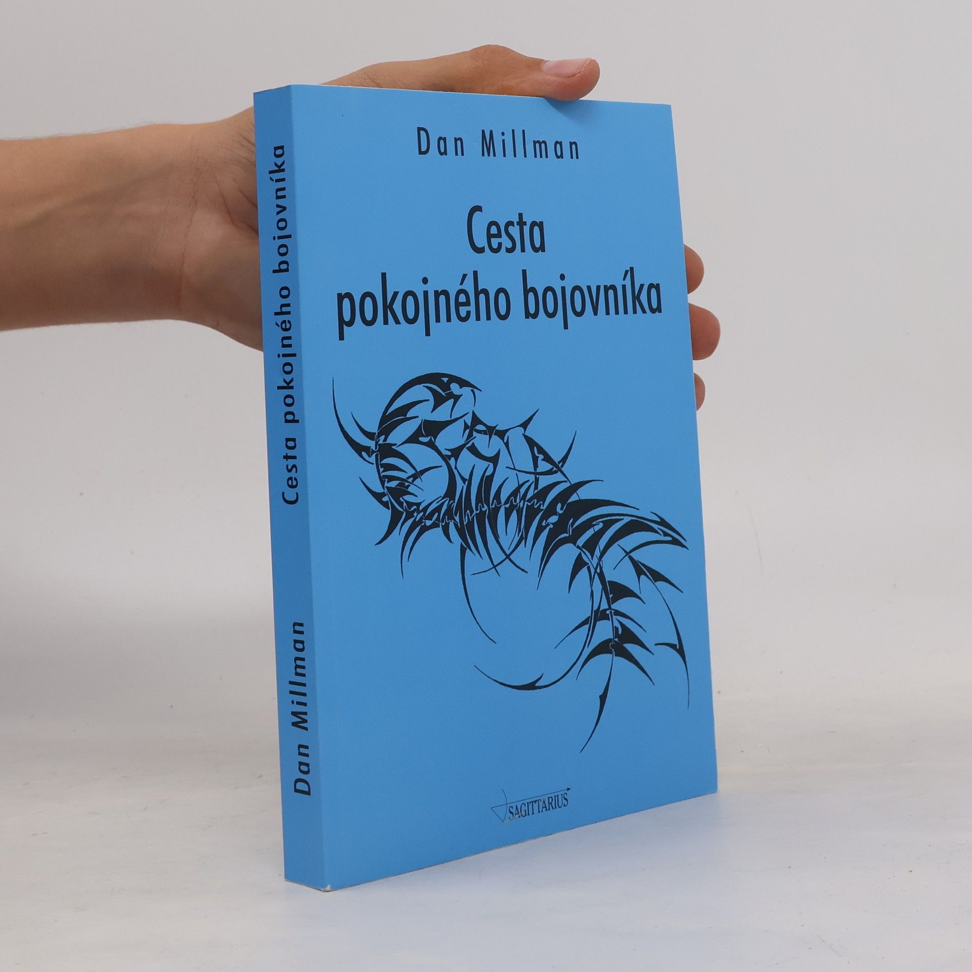 Dan Millman Cesta pokojného bojovníka