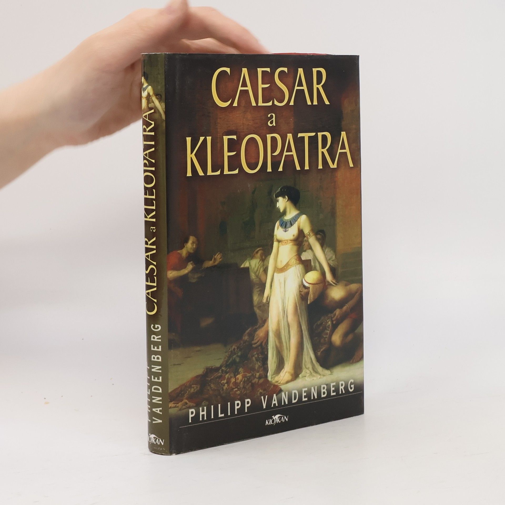 Philipp Vandenberg Caesar a Kleopatra