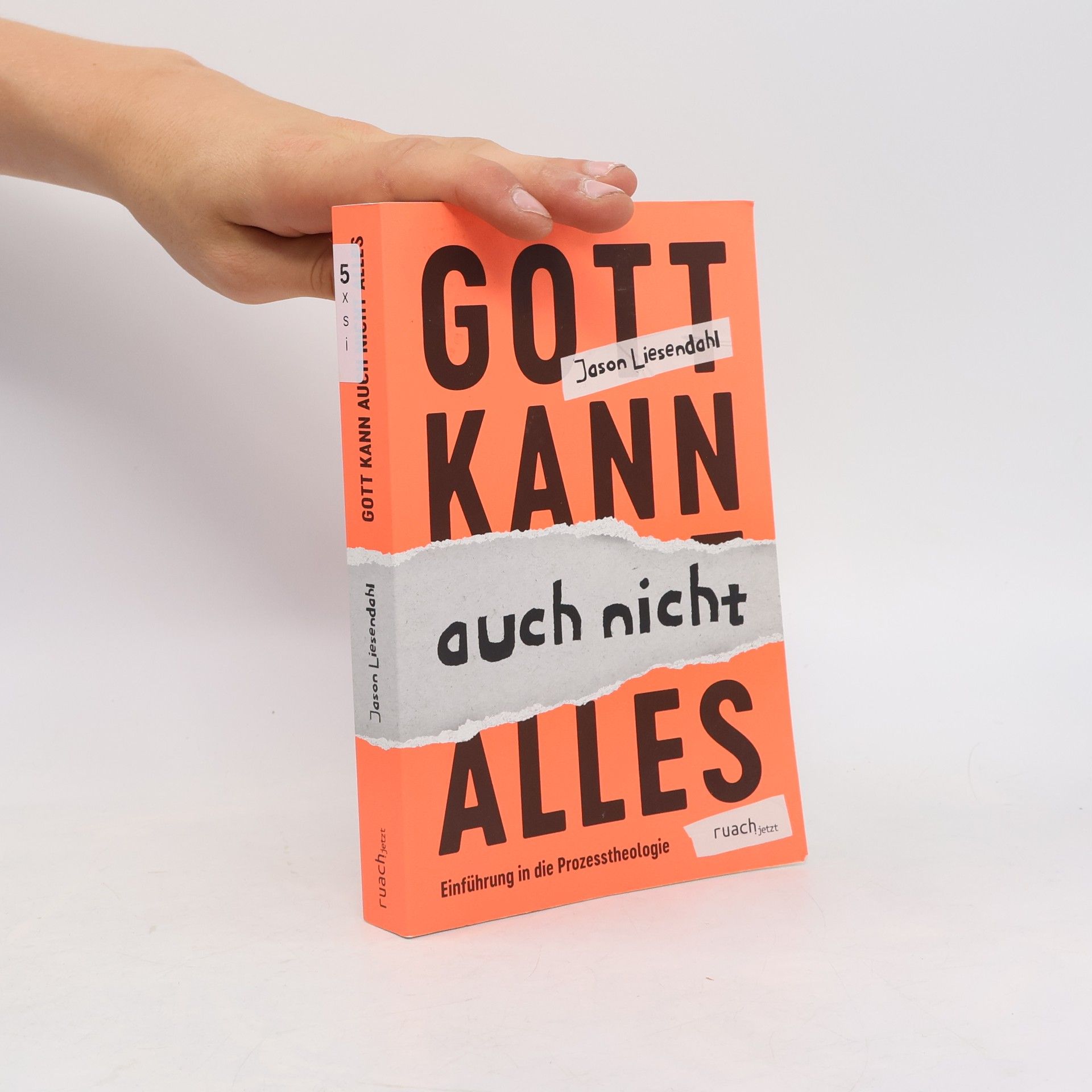 Jason Liesendahl Gott kann auch nicht alles
