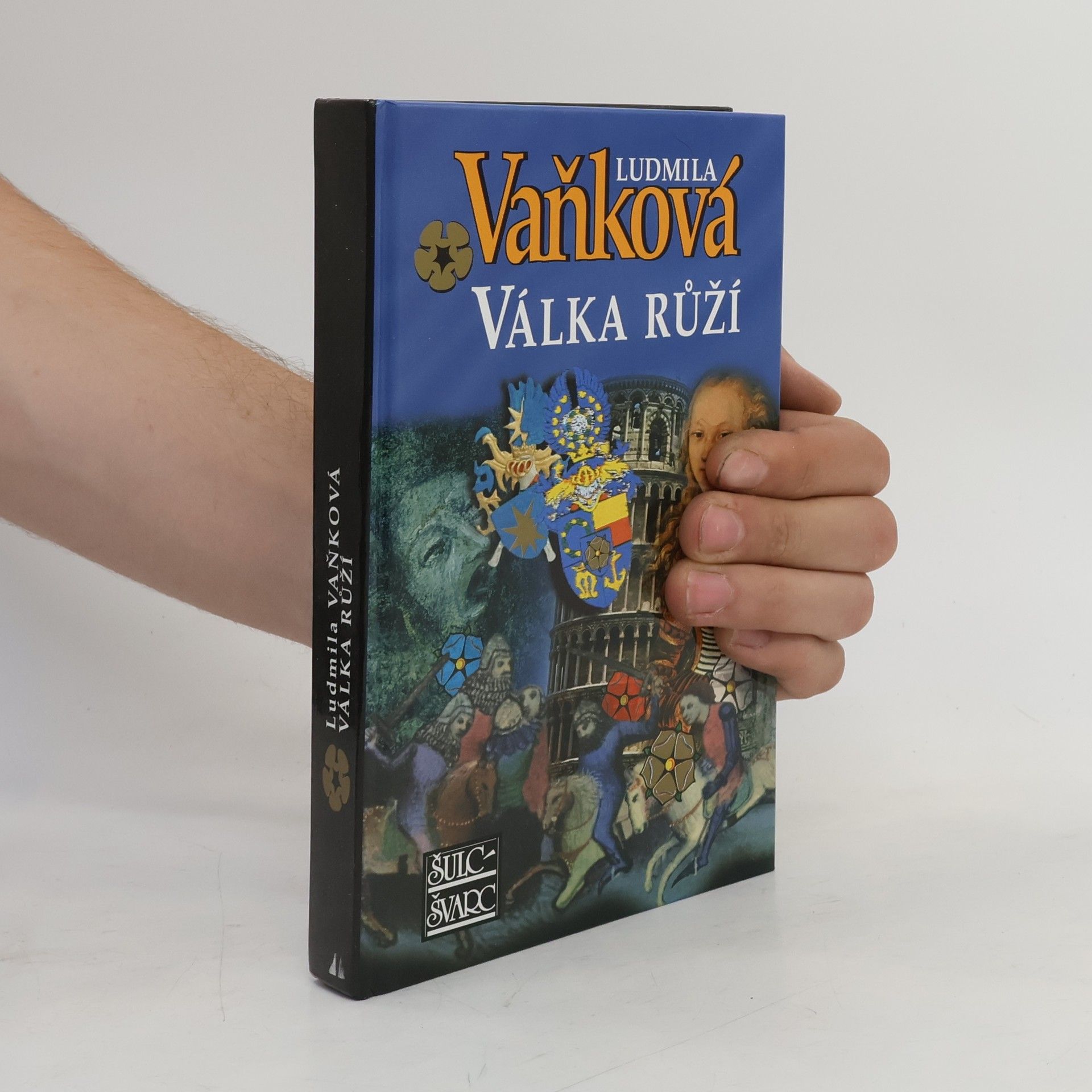 Vaňková Ludmila Válka růží