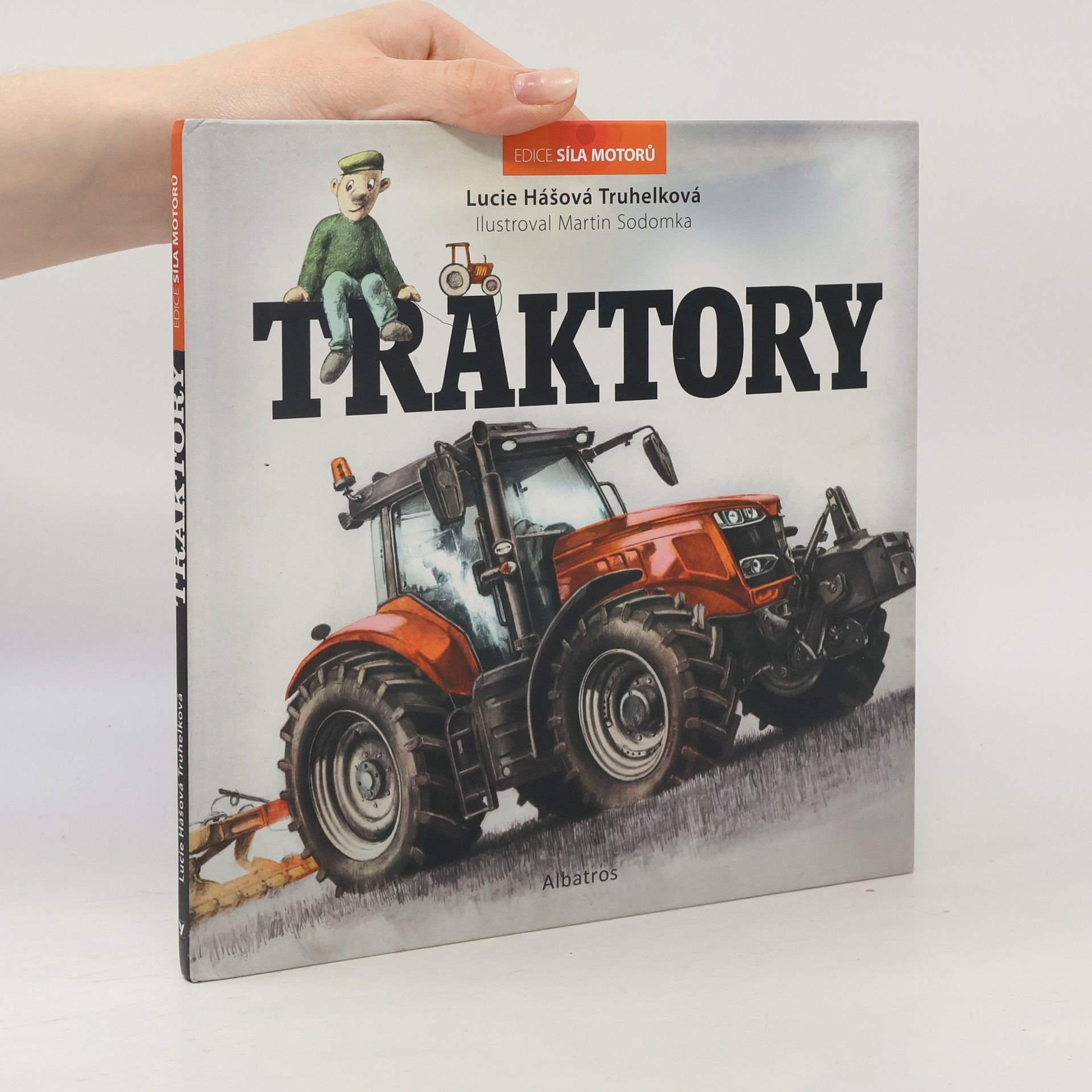 Lucie Hášová Truhelková Traktory