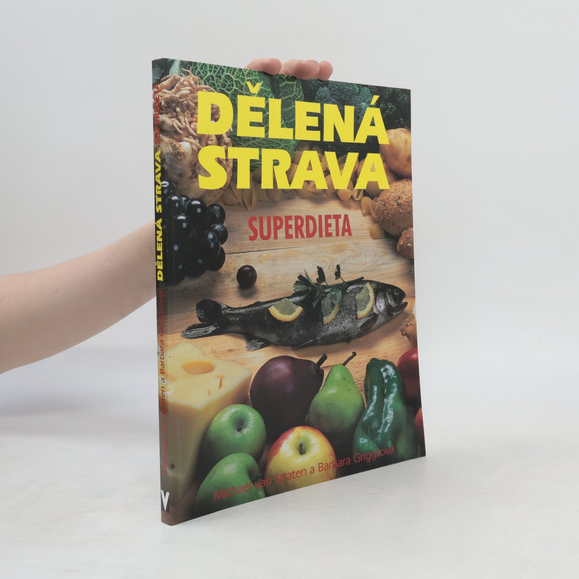 Dělená strava: Superdieta