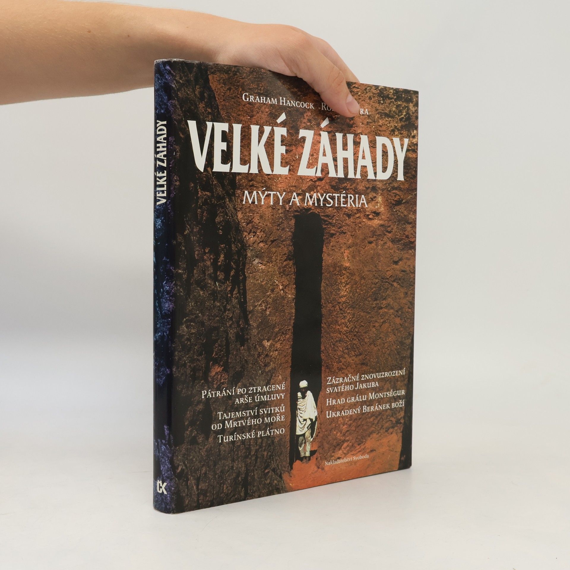 Roel Oostra Velké záhady : mýty a mystéria