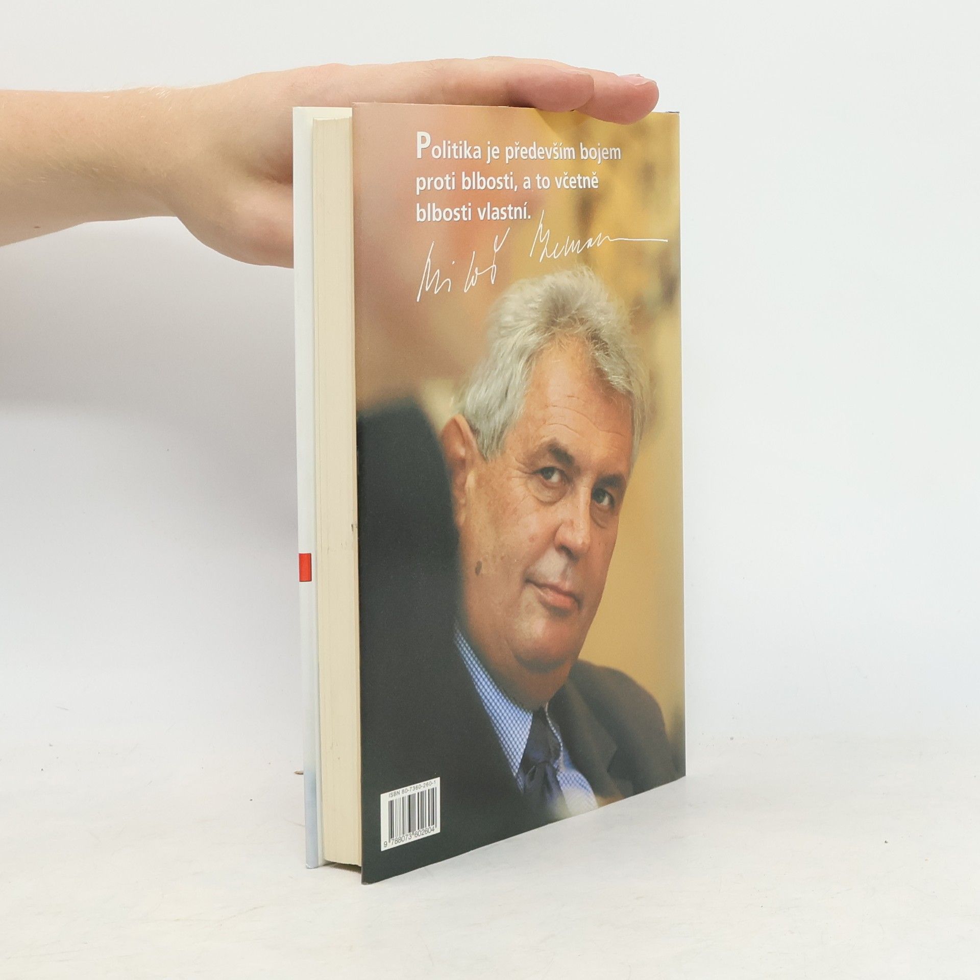 Miloš Zeman Jak jsem se mýlil v politice