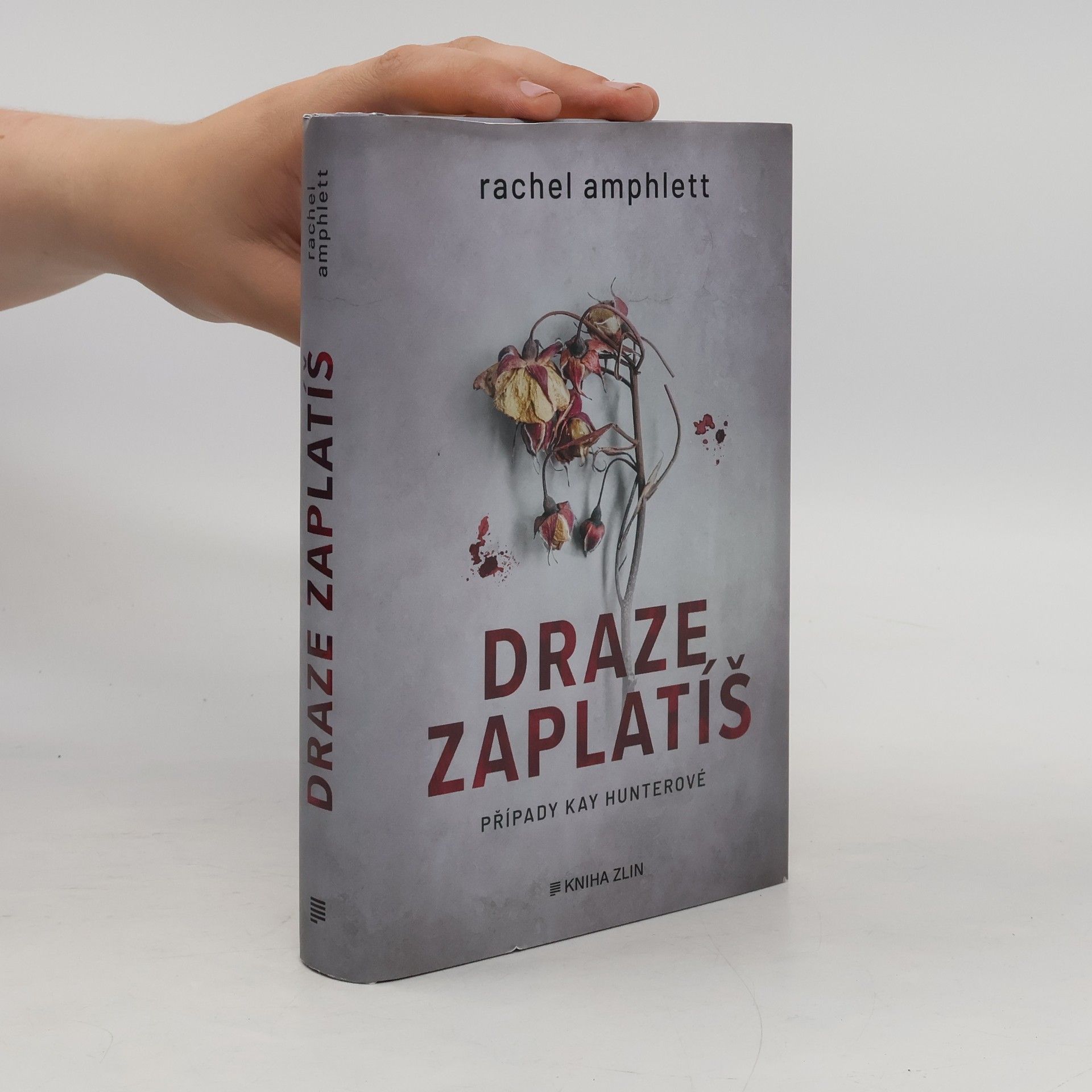 Draze zaplatíš: případy Kay Hunterové