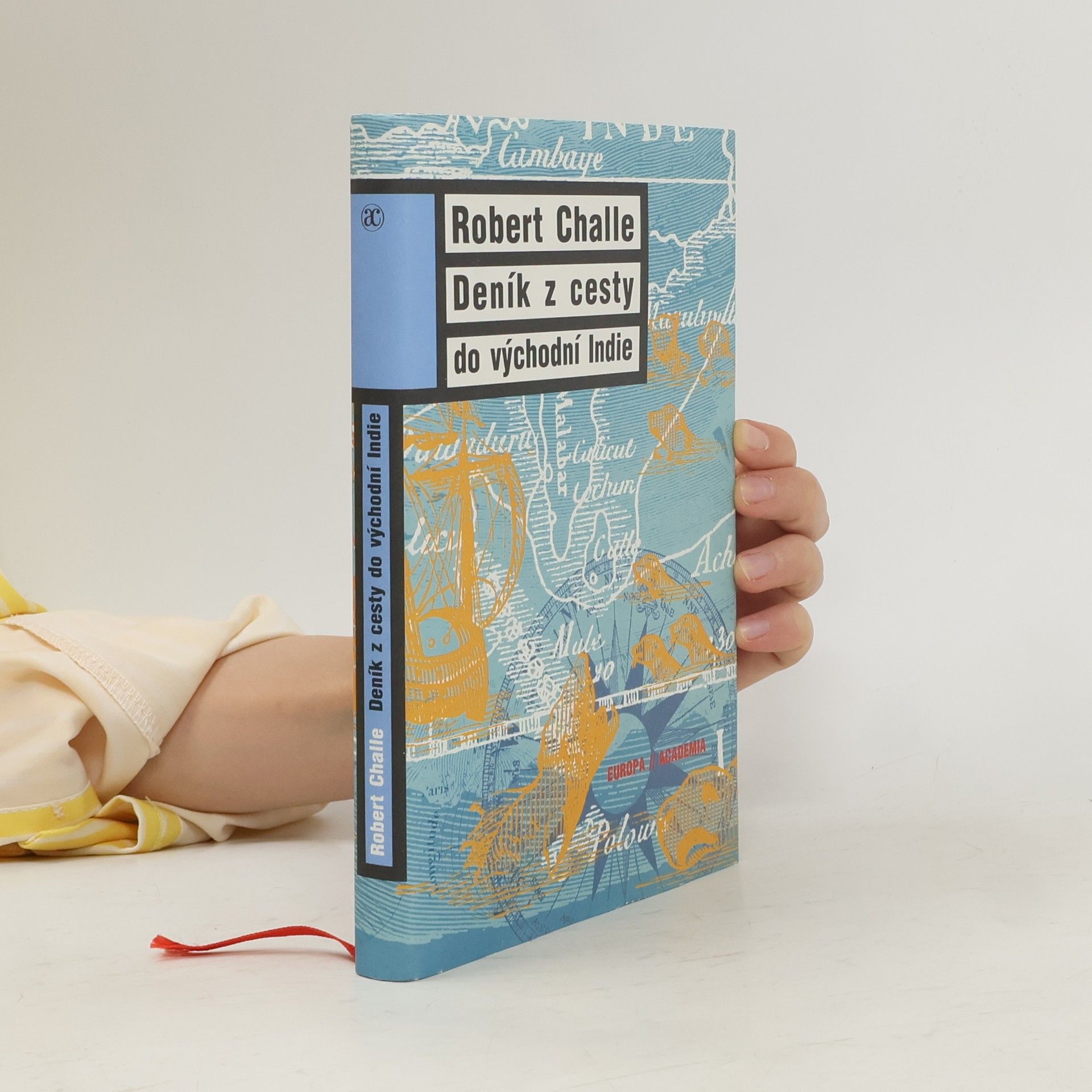Robert Challe Deník z cesty do východní Indie