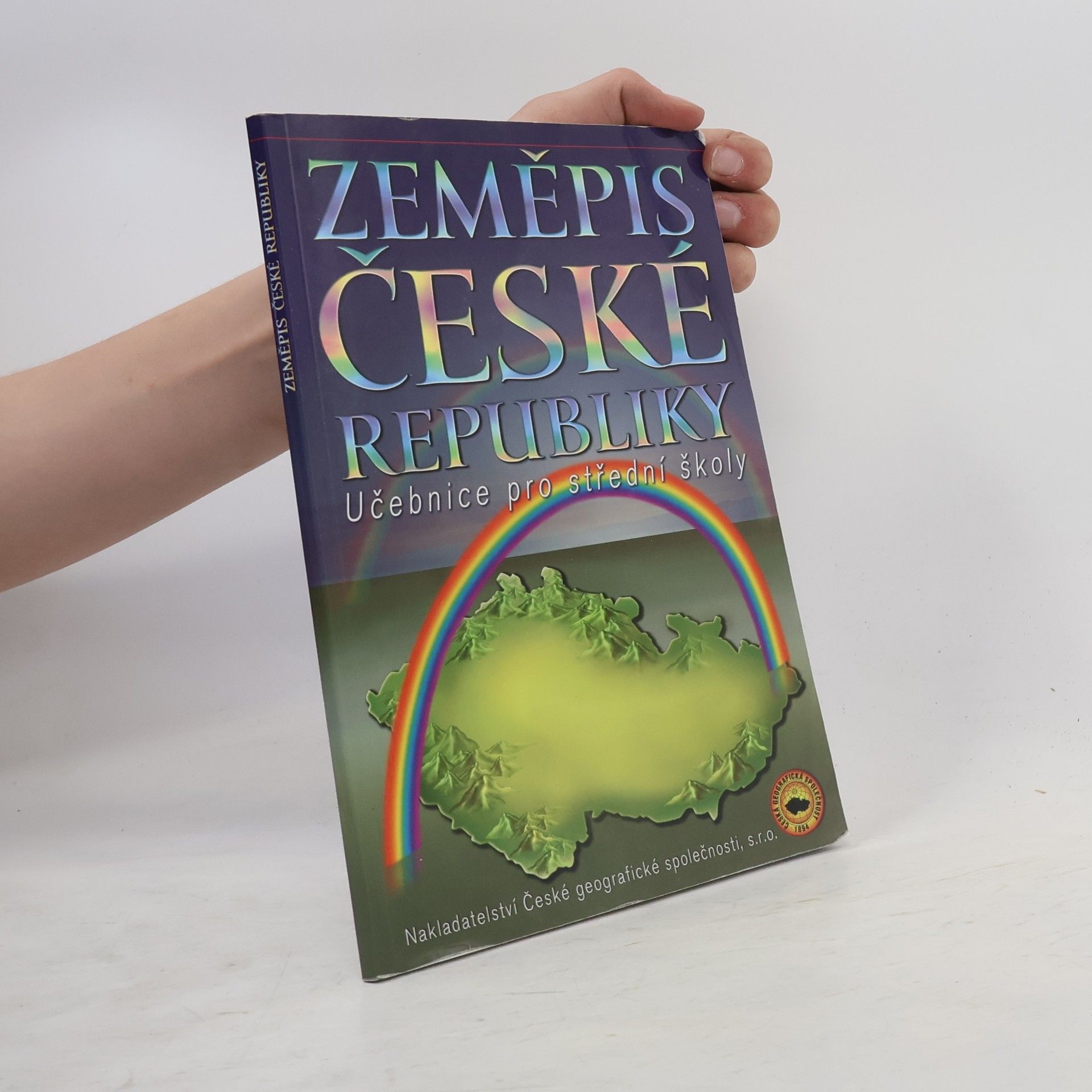 Jan Bína Zeměpis České republiky. učebnice pro střední školy
