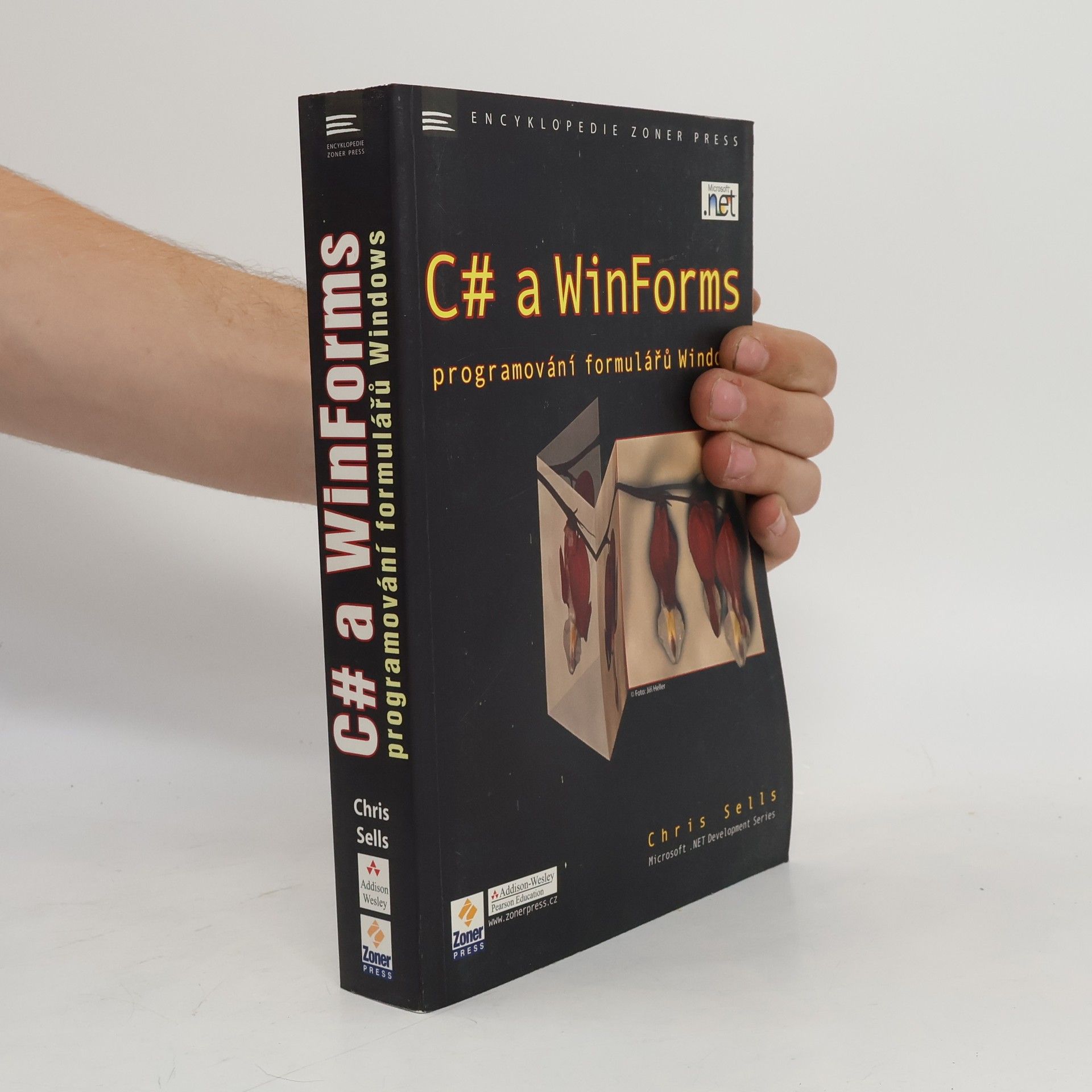 Chris Sells C# a WinForms - programování formulářů Windows