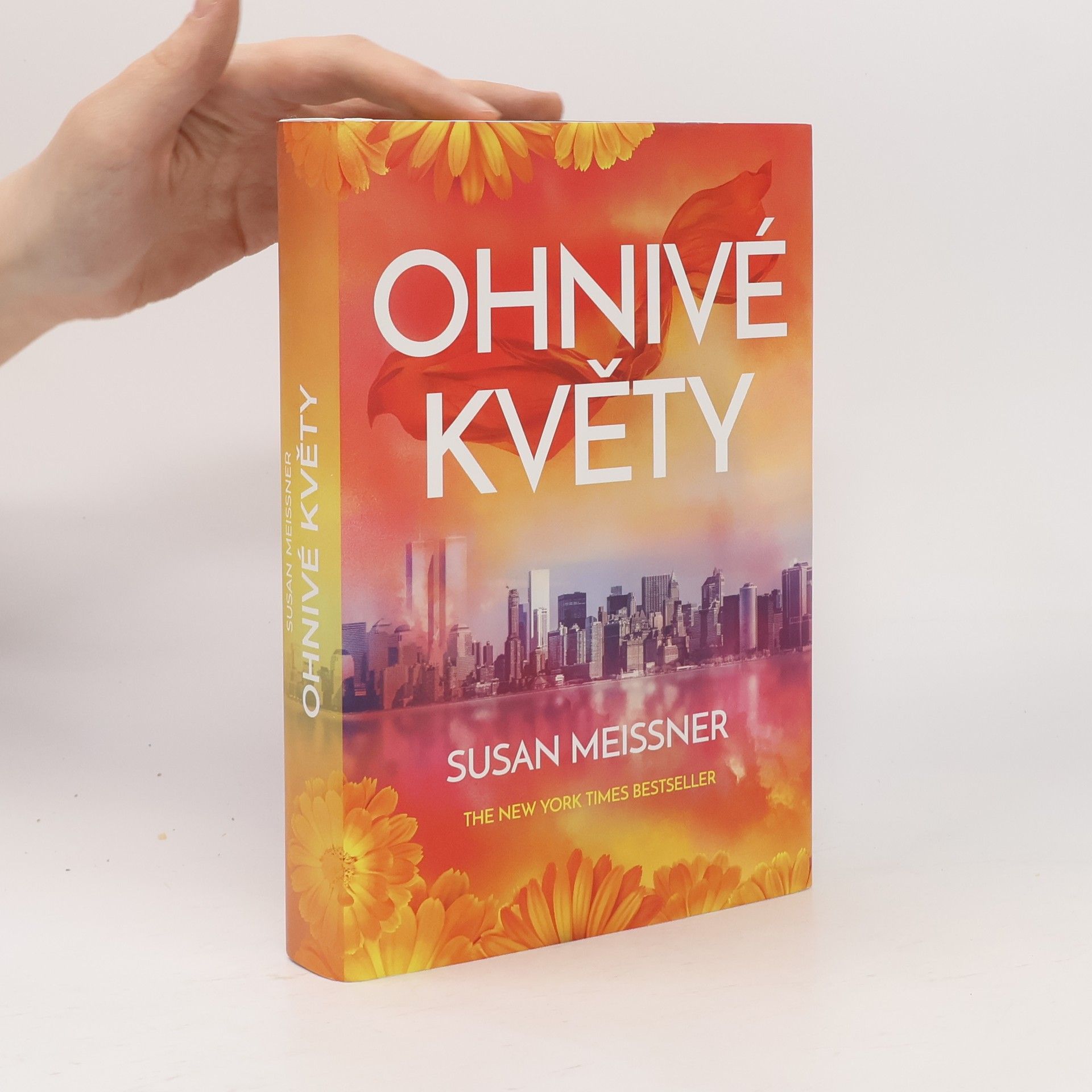 Susan Meissner Ohnivé květy