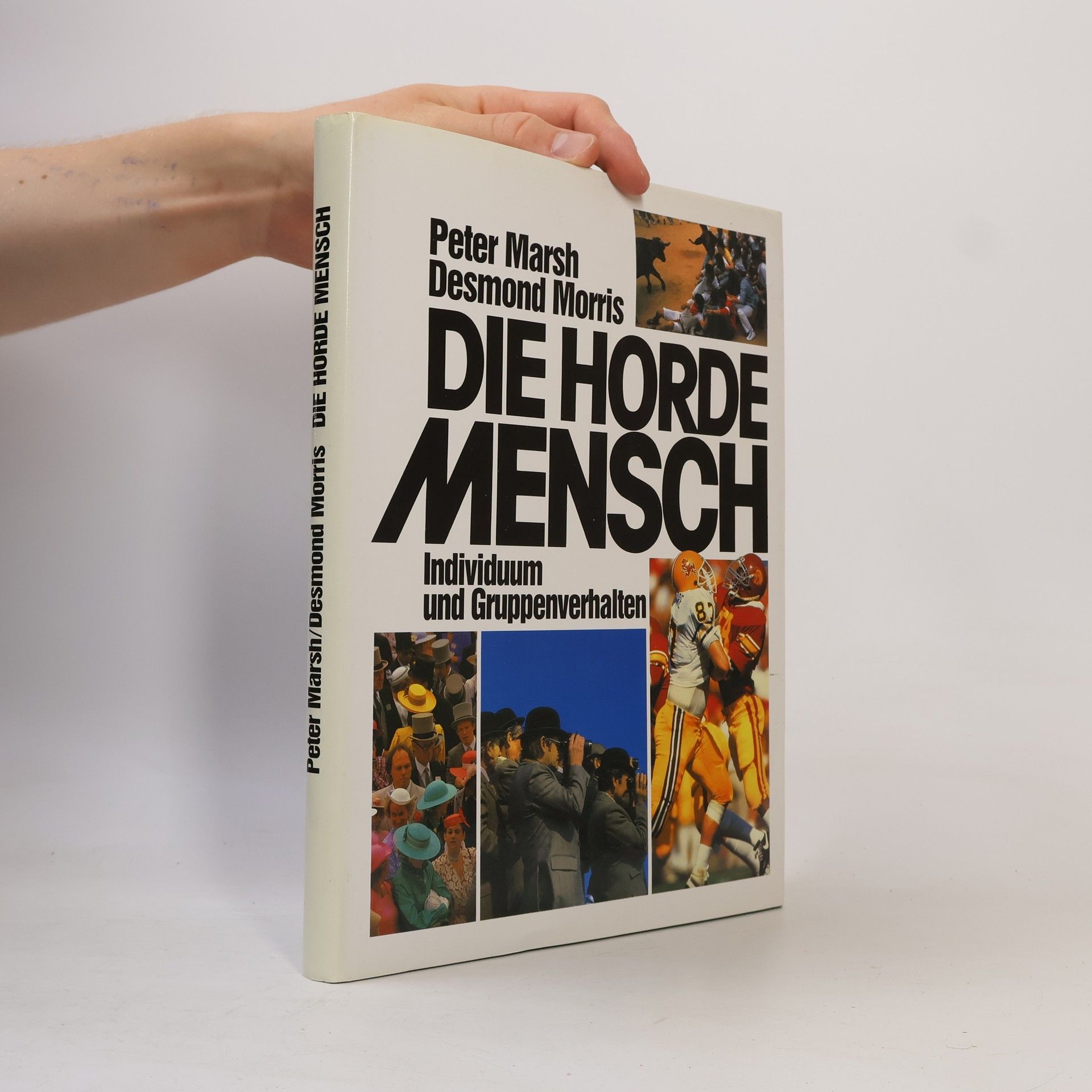Peter Marsh Die Horde Mensch
