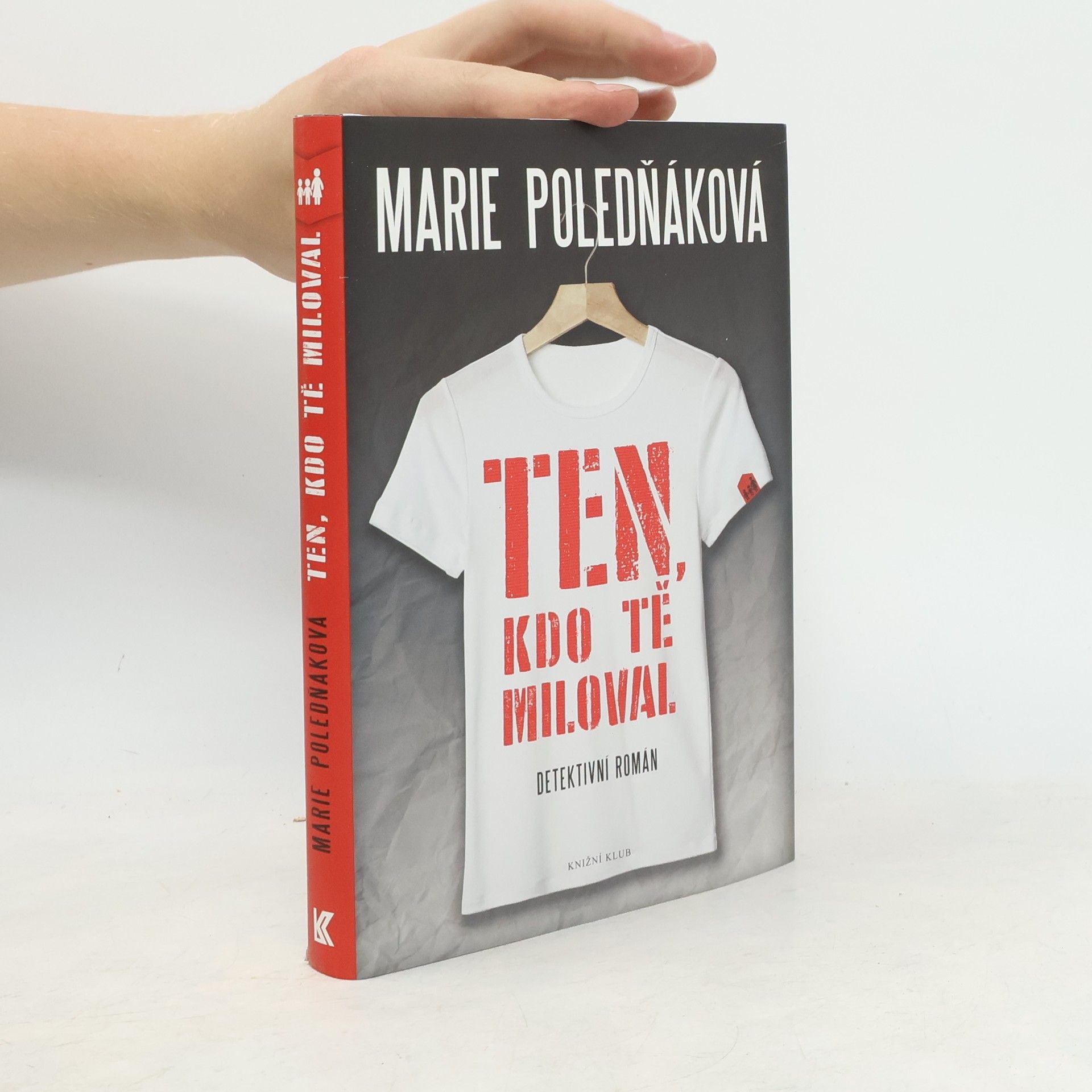 Marie Poledňáková Ten, kdo tě miloval