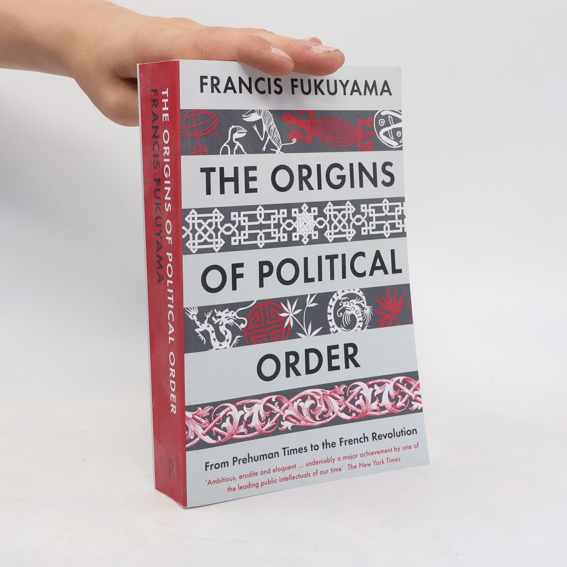Francis Fukuyama The Origins of Political Order