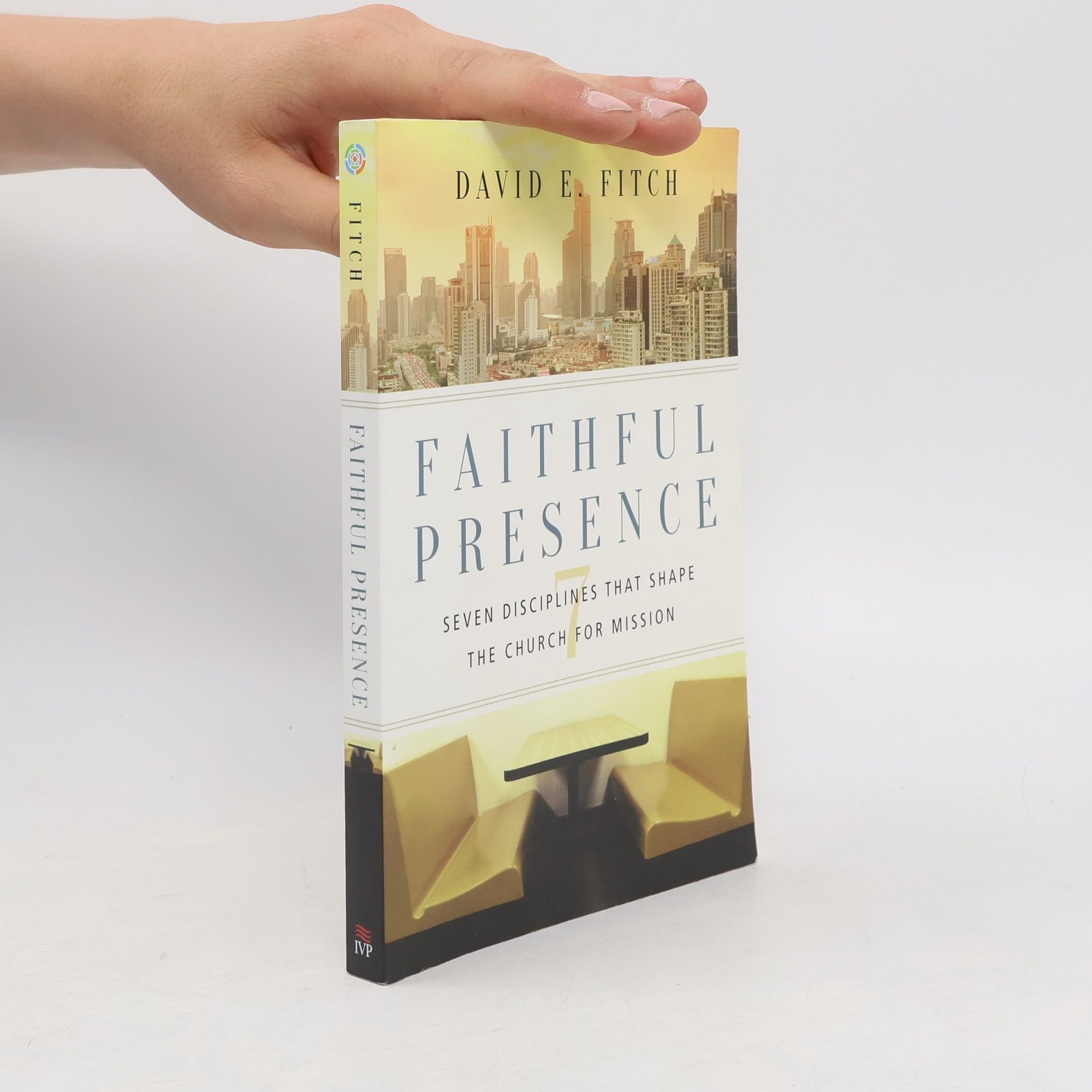 David E. Fitch Faithful Presence