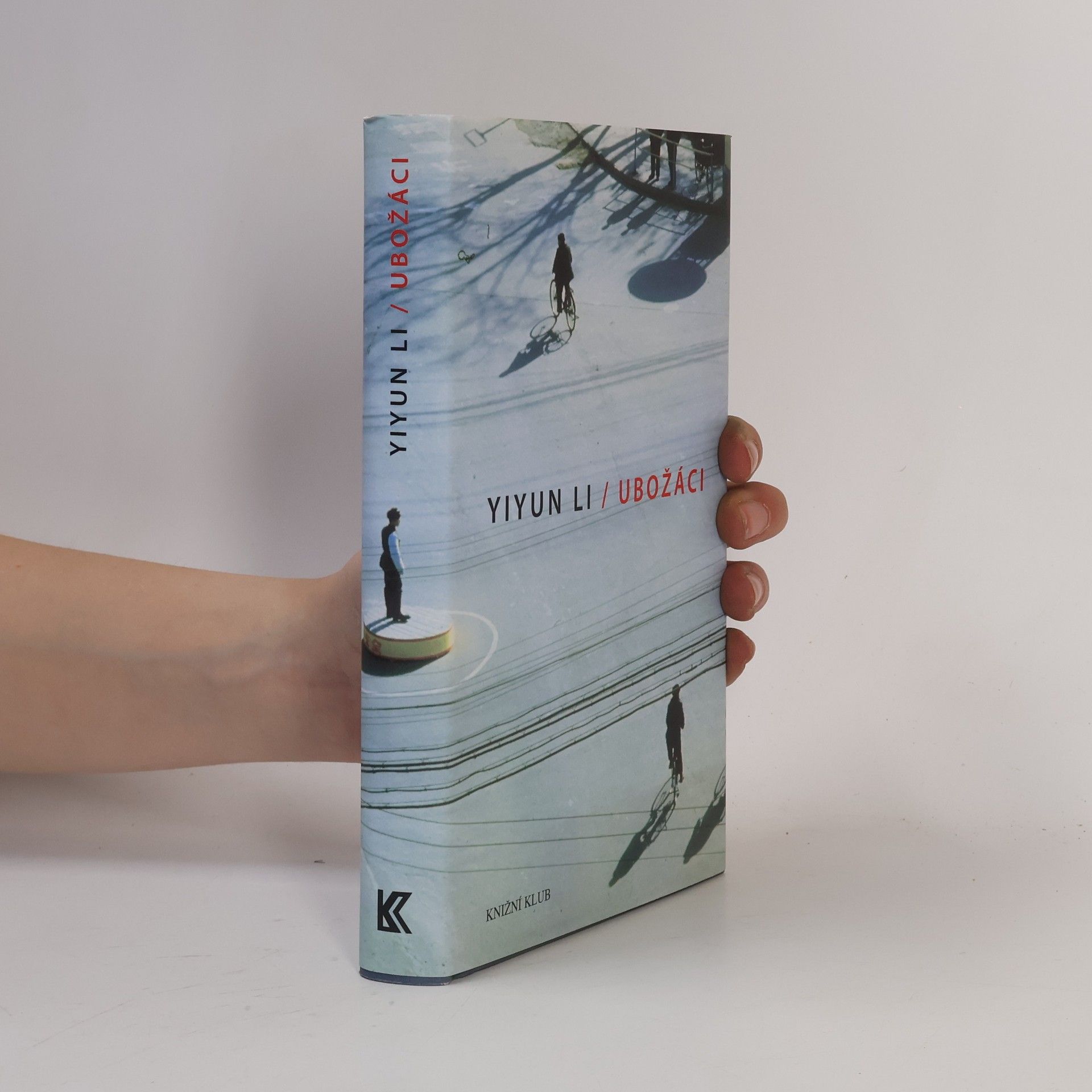 Yiyun Li Ubožáci