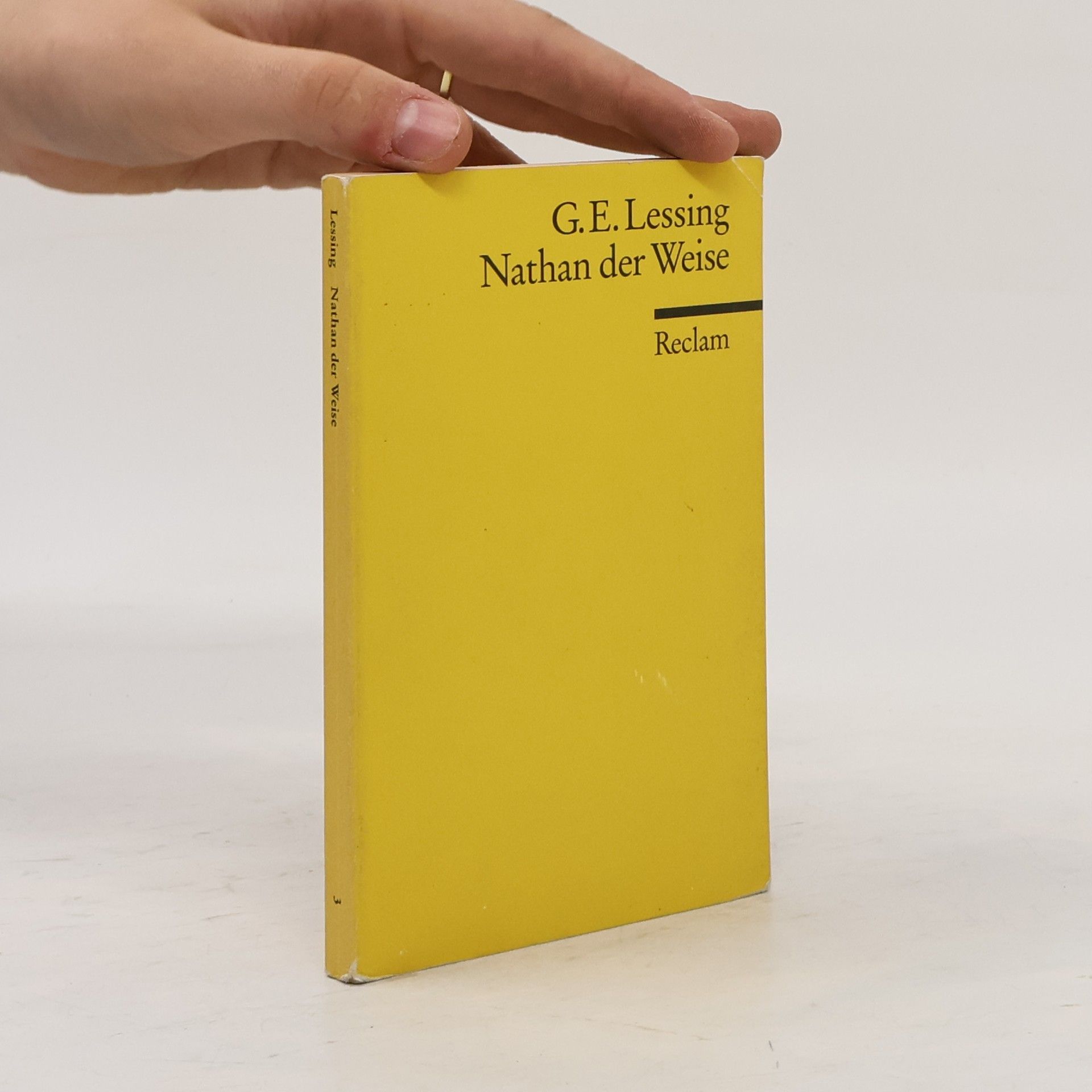 Gotthold Ephraim Lessing Nathan der Weise