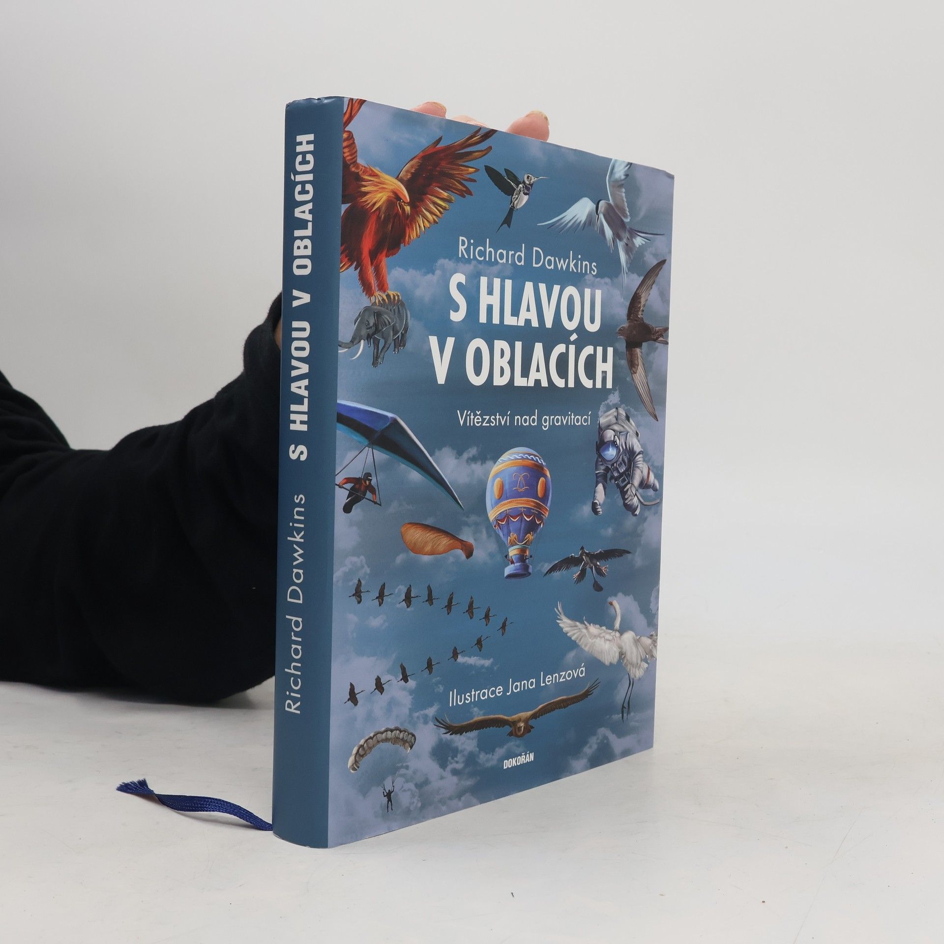 Richard Dawkins S hlavou v oblacích : Vítězství nad gravitací.
