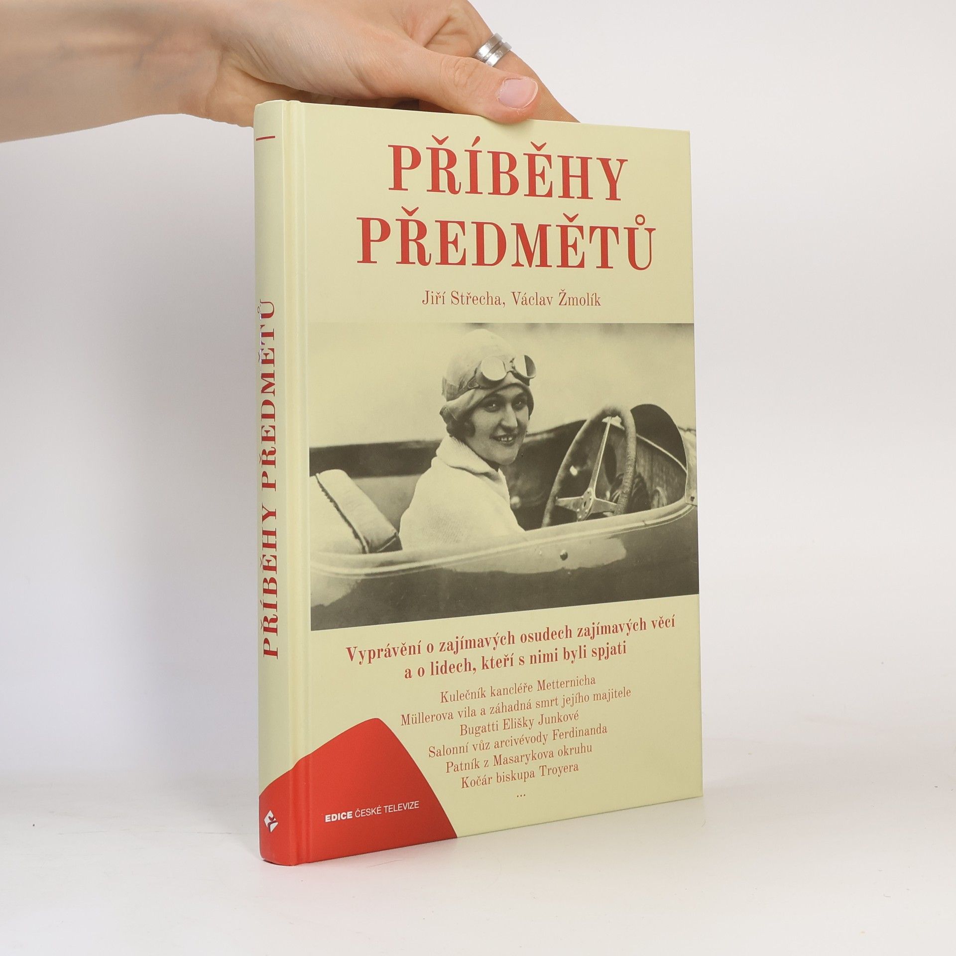 Jiří Střecha Příběhy předmětů