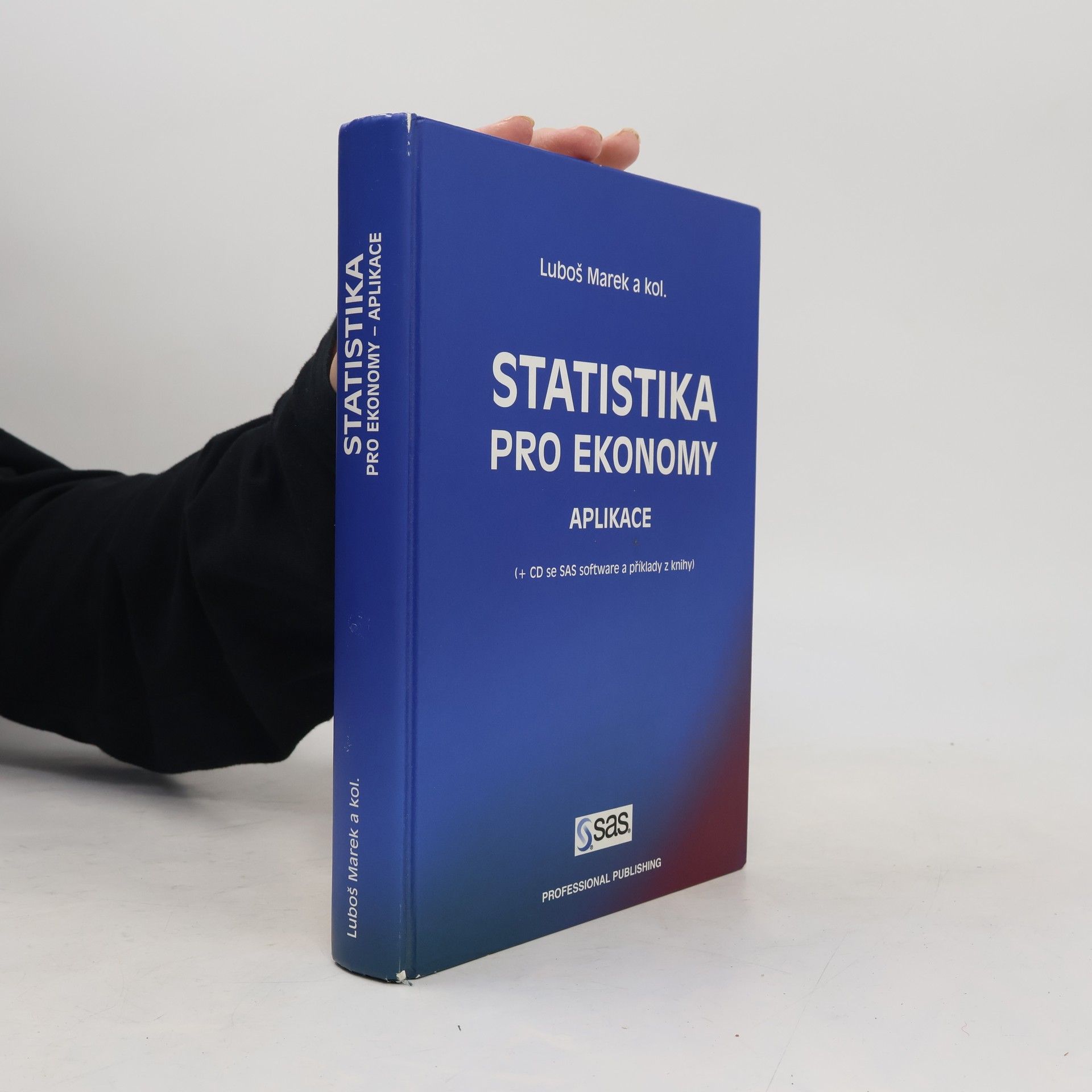 Luboš Marek Statistika pro ekonomy. Aplikace