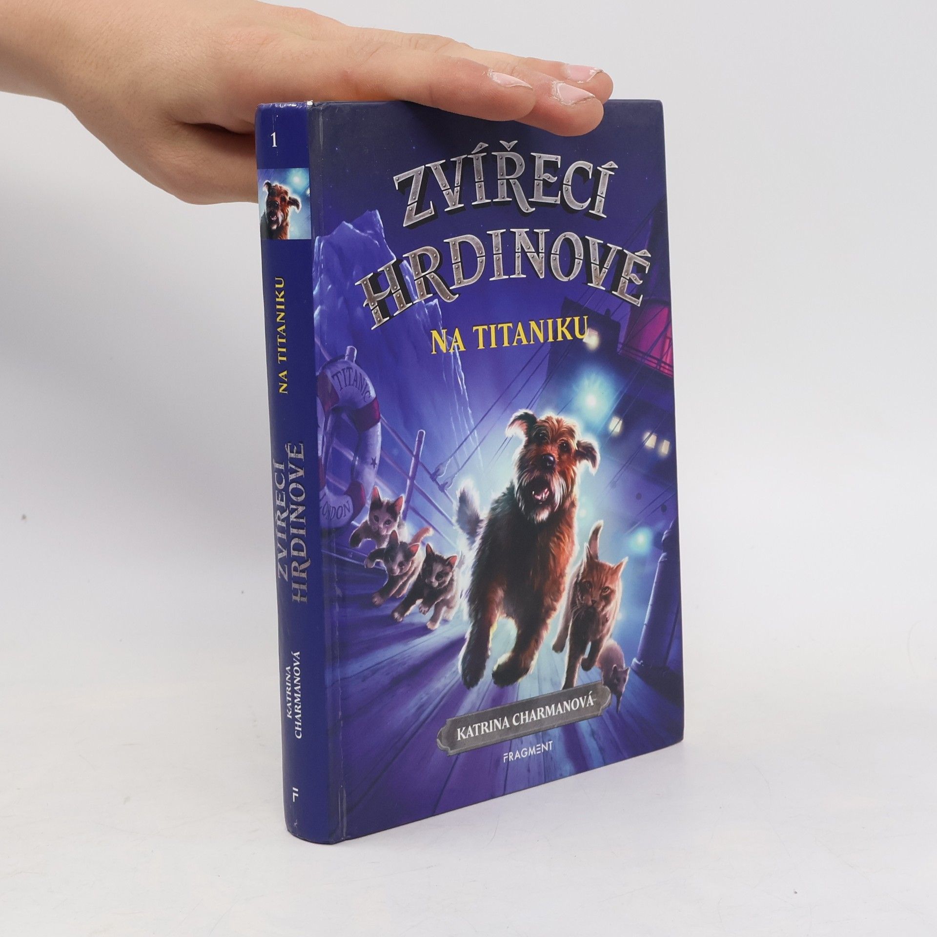 Katrina Charman Zvířecí hrdinové na Titaniku