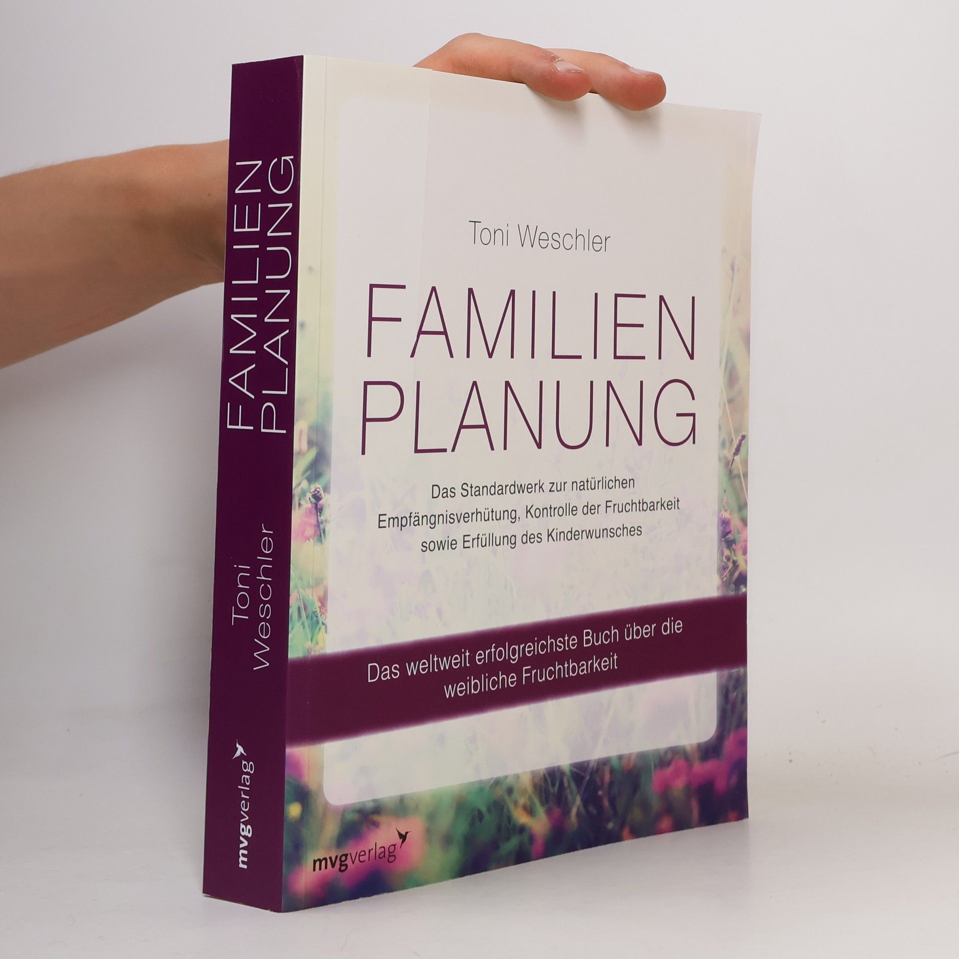 Toni Weschler Familienplanung
