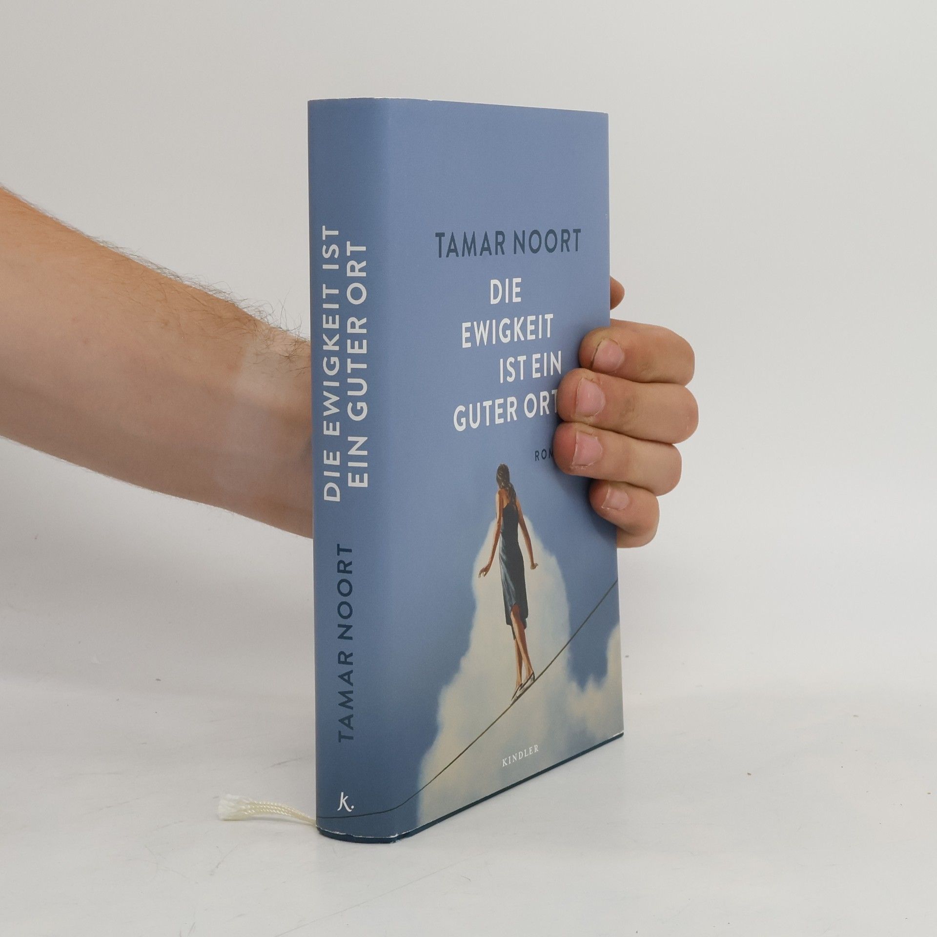 Tamar Noort Die Ewigkeit ist ein guter Ort