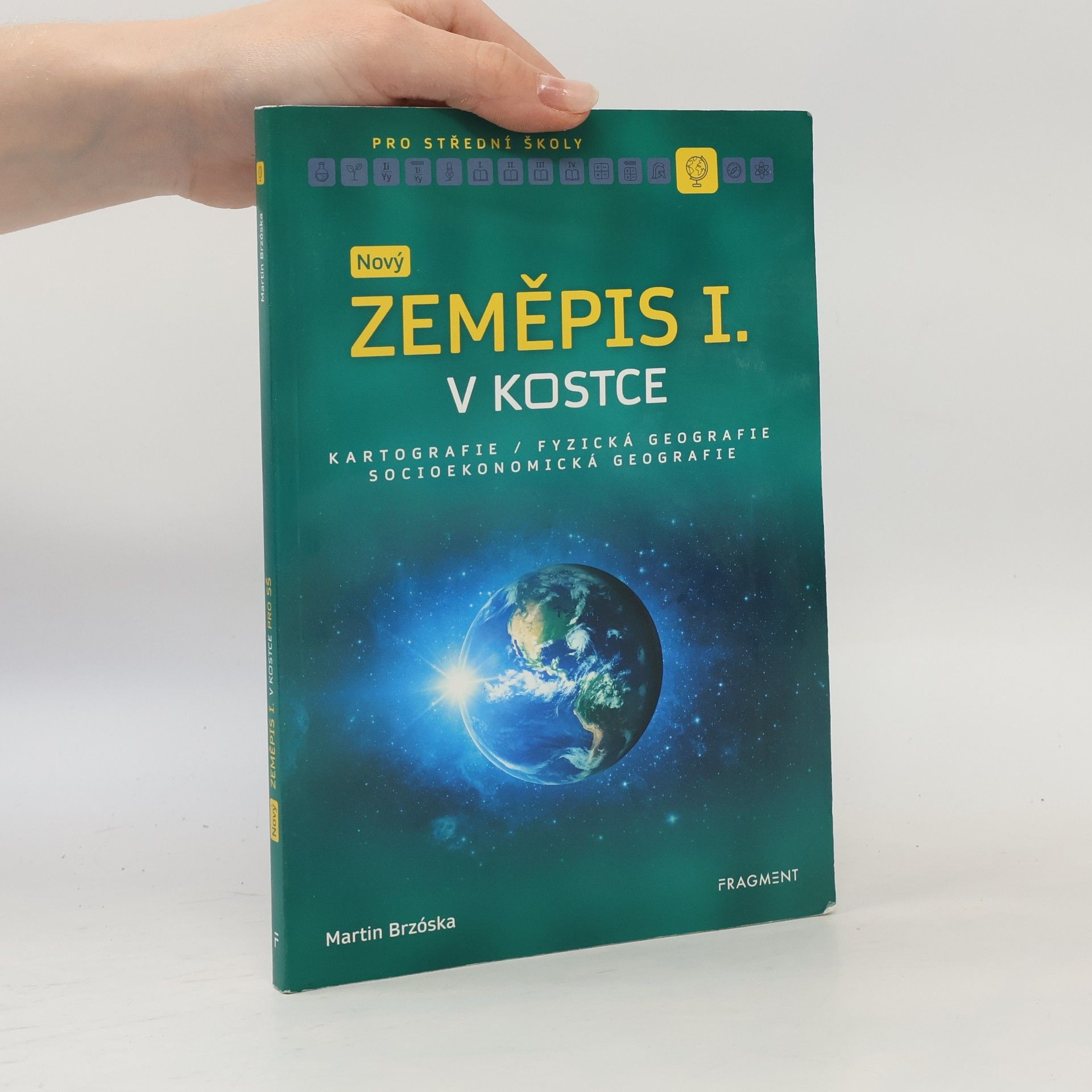 Martin Brzóska Nový zeměpis I. v kostce pro SŠ