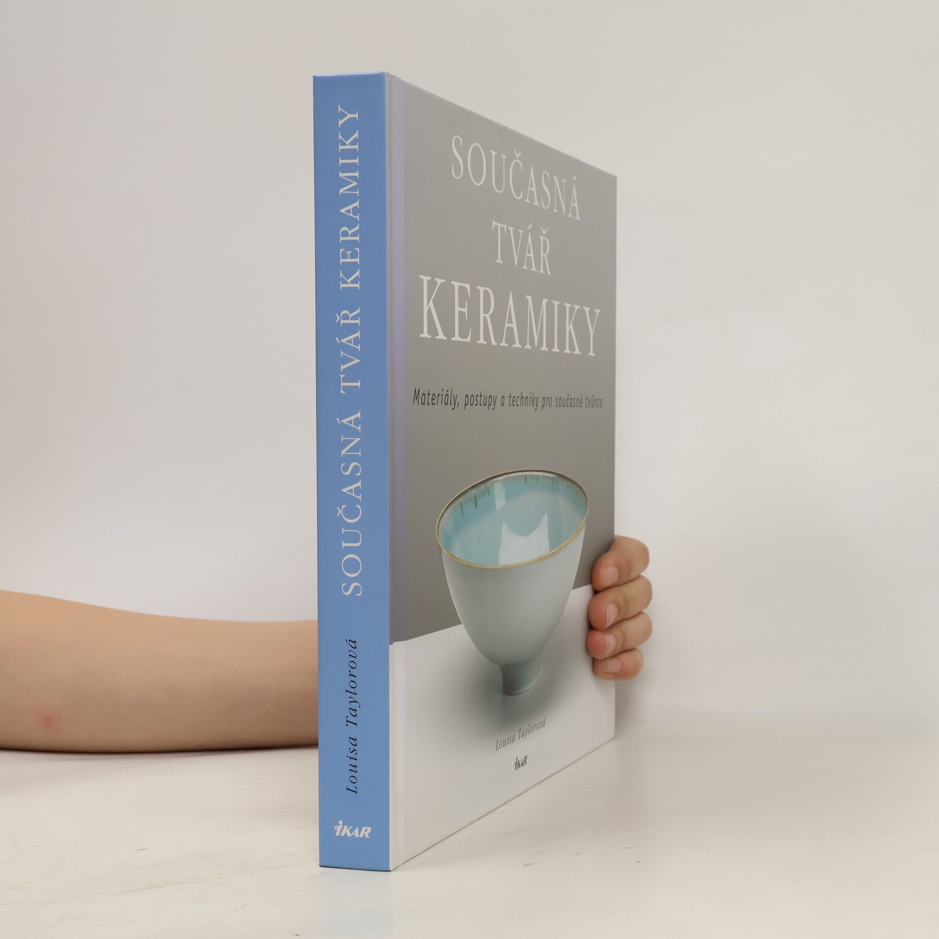Louisa Taylor Současná tvář keramiky