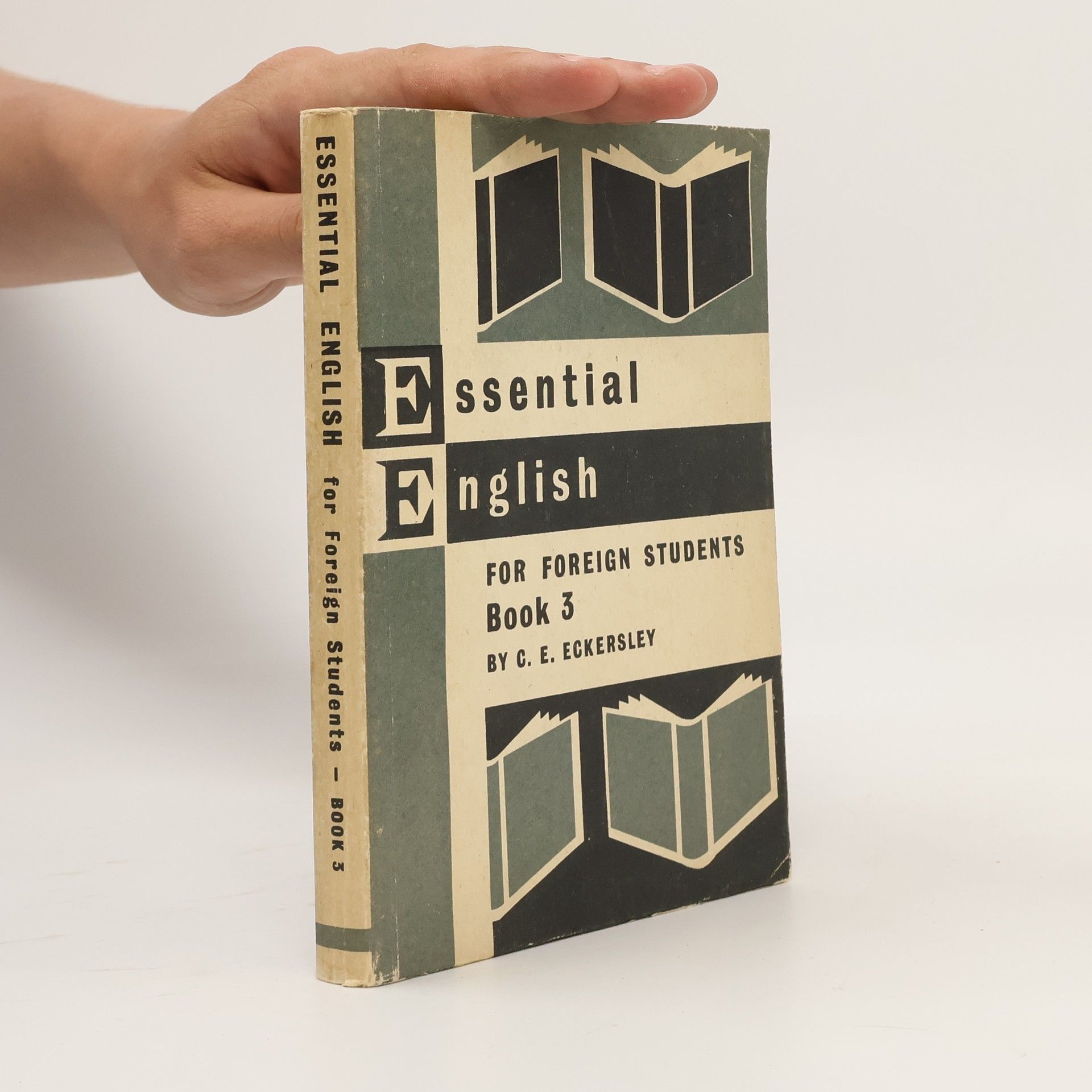 Essential English for Foreign Students. Book 3