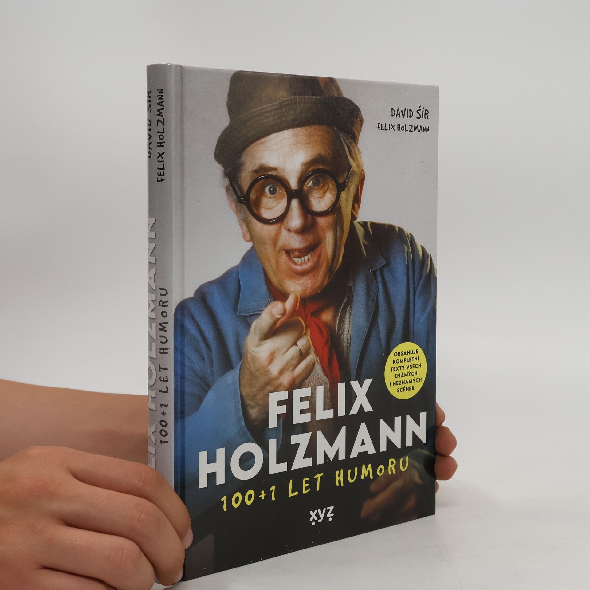 Felix Holzmann Felix Holzmann: 100+1 let humoru