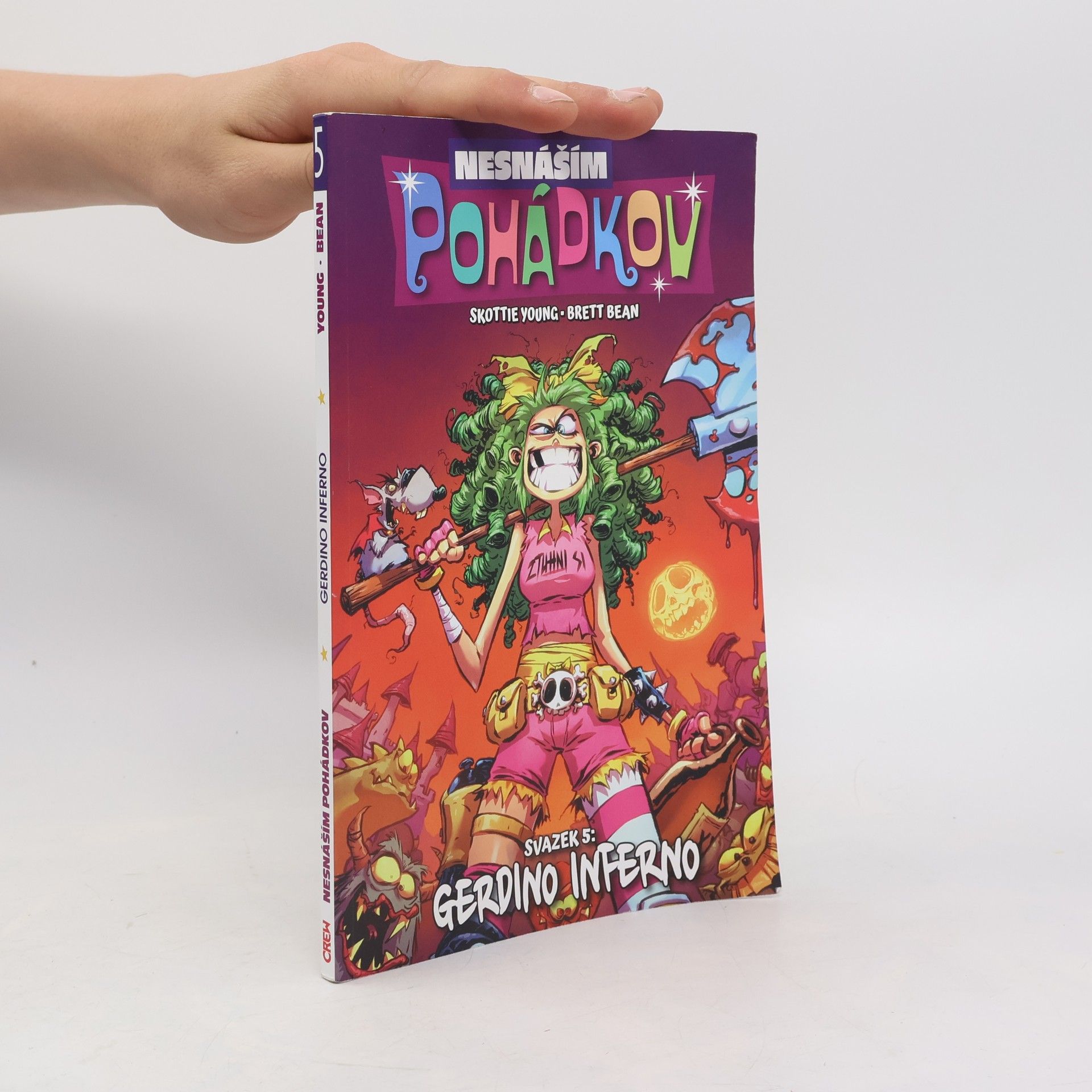 Skottie Young Nesnáším Pohádkov 5. Gerdino inferno