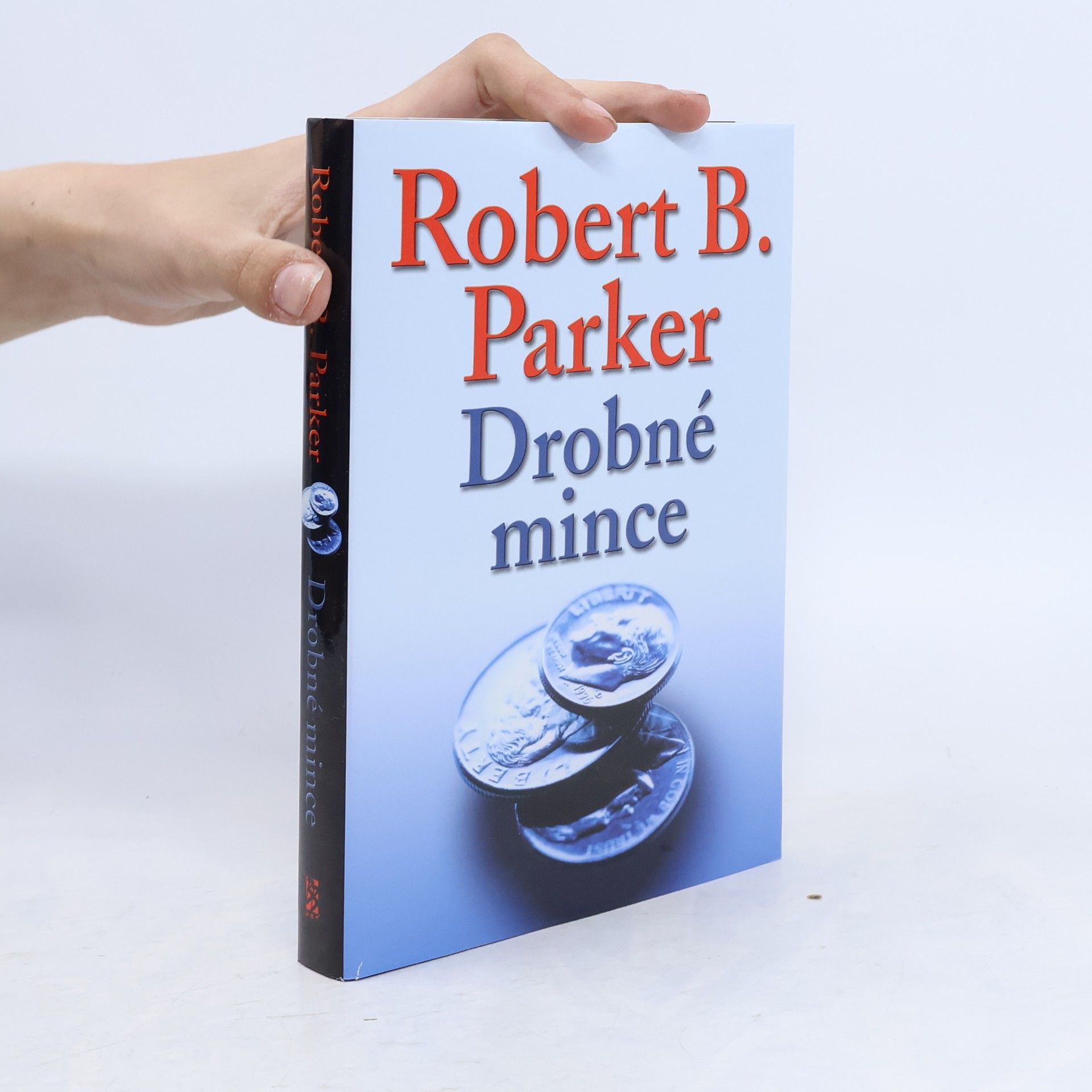 Robert B. Parker Drobné mince