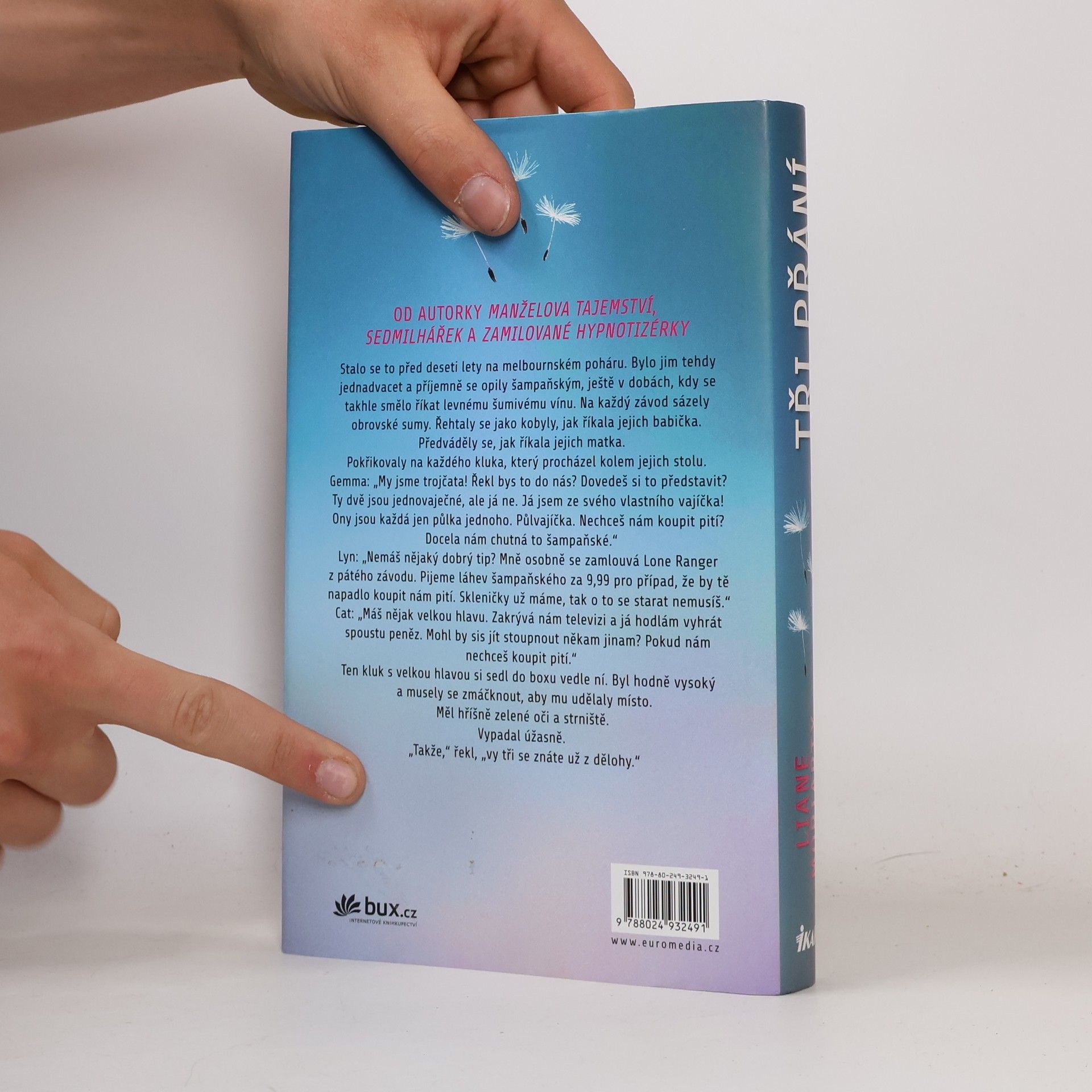 Liane Moriarty Tři přání