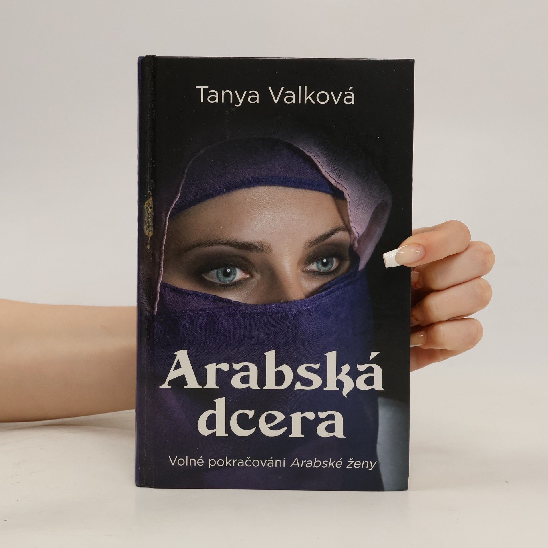 Tanya Valková Arabská dcera