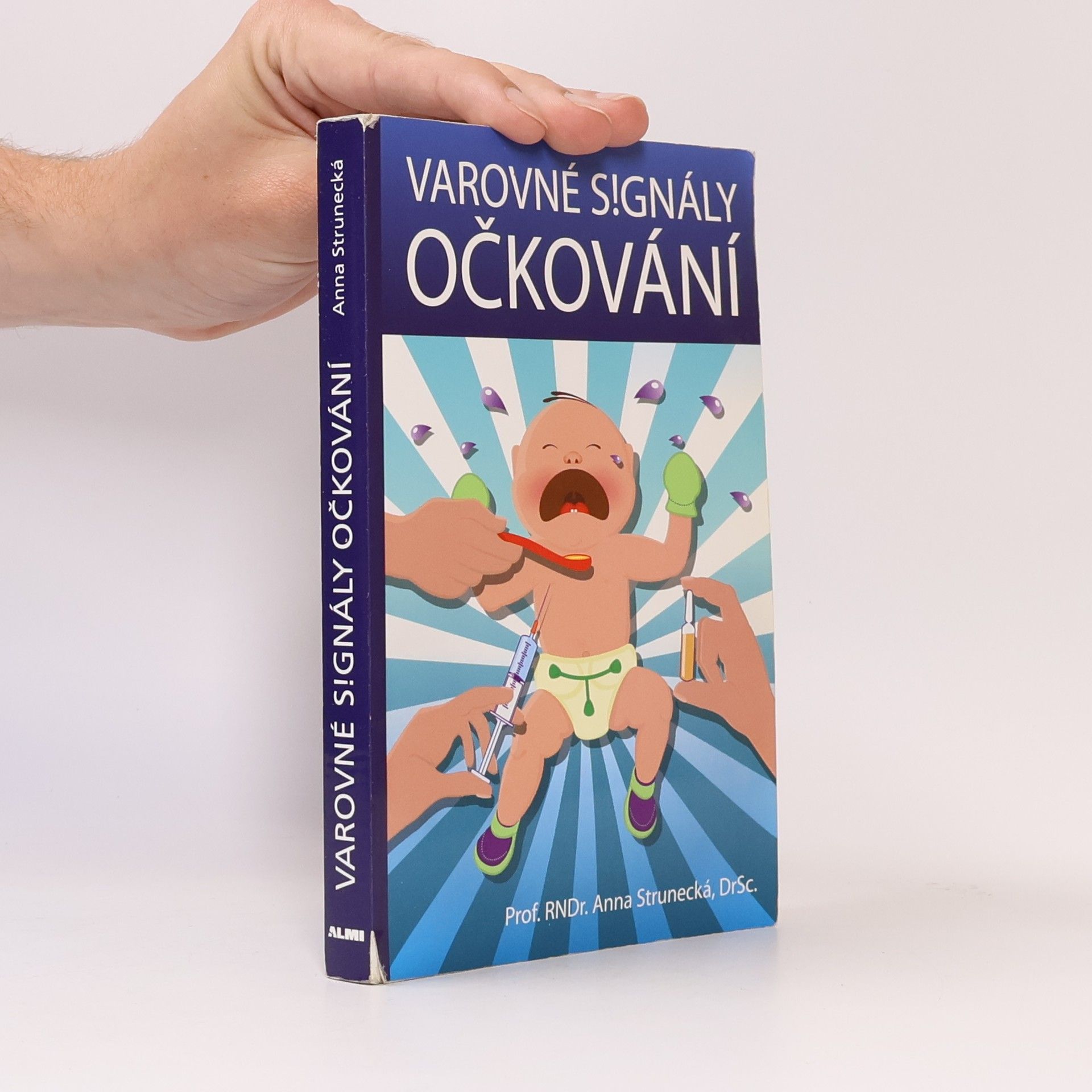 Anna Strunecká Varovné signály očkování