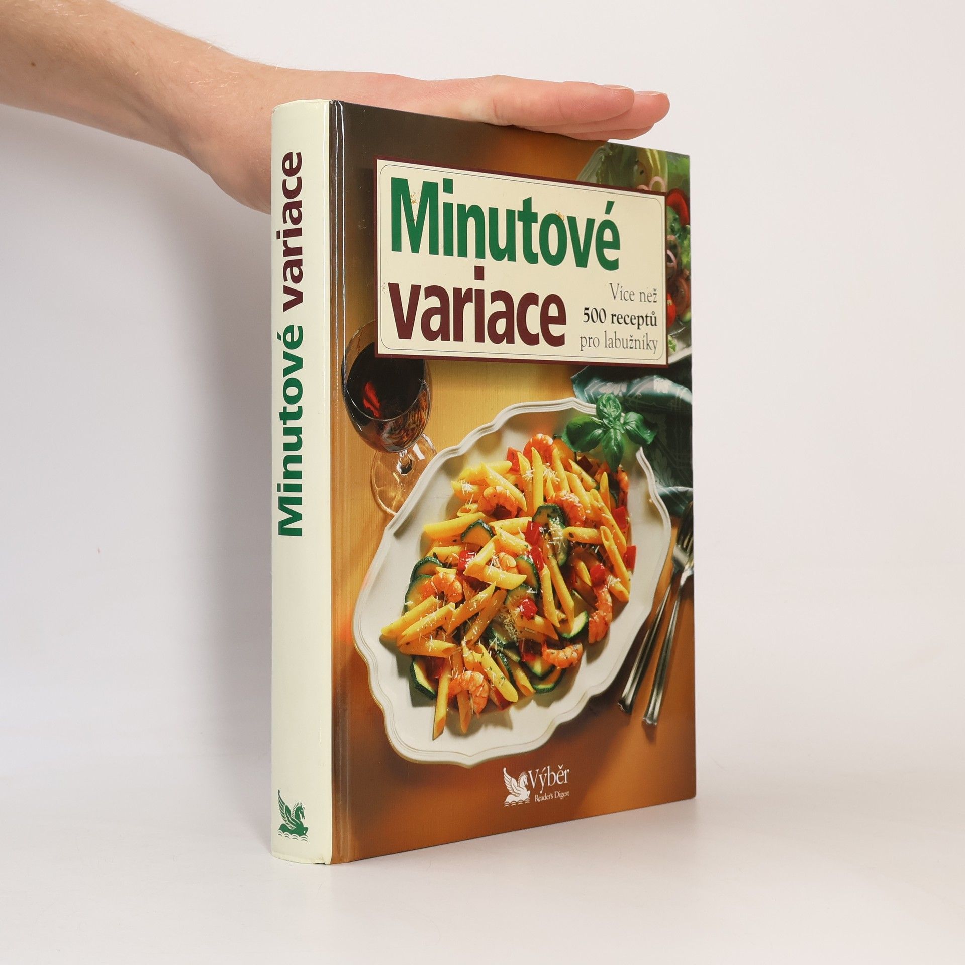 Jiří Kanta Minutové variace. Více než 500 receptů pro labužníky
