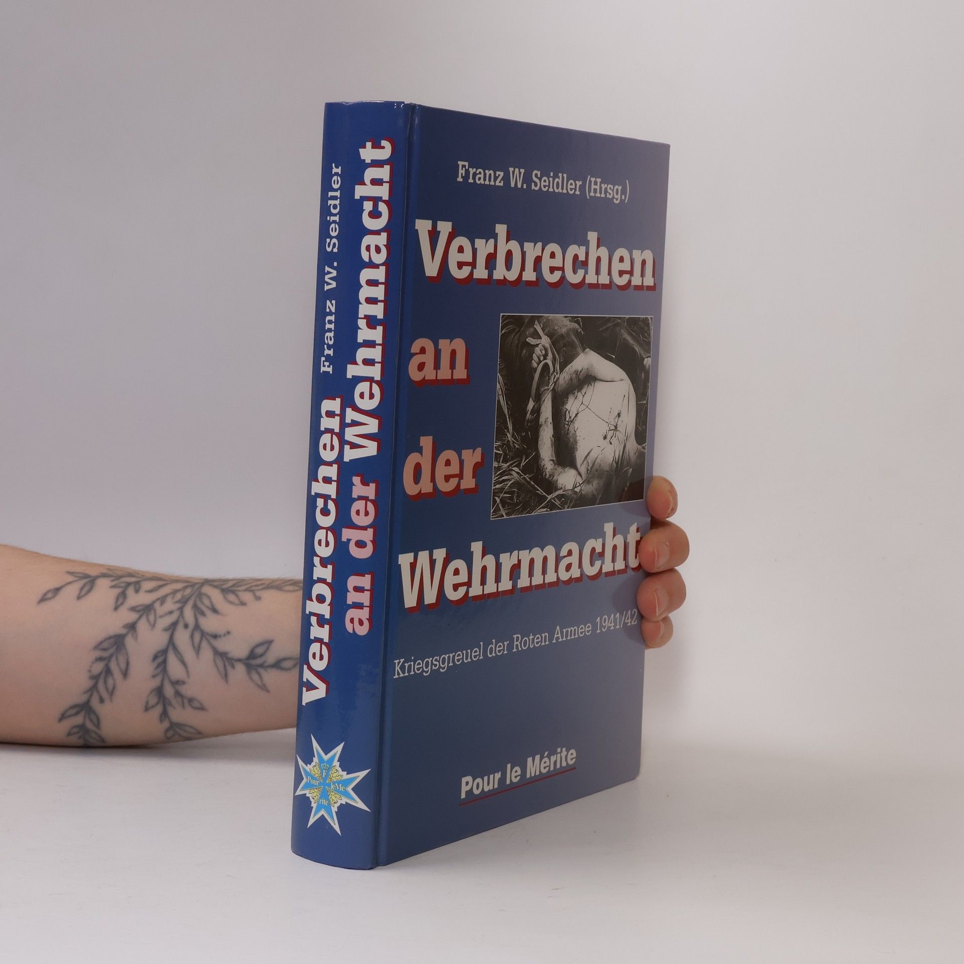 Autorenkollektiv Verbrechen an der Wehrmacht