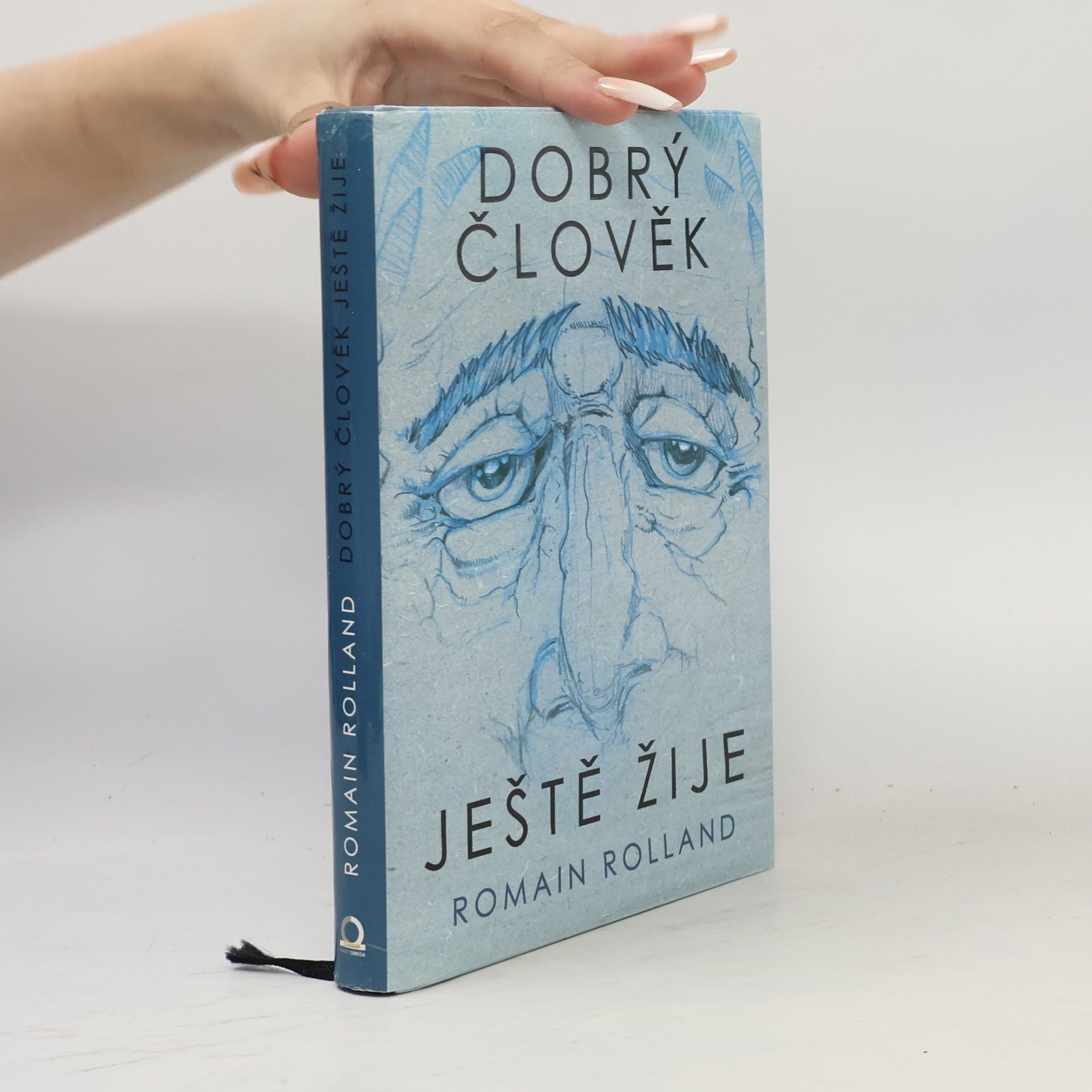 Romain Rolland Dobrý člověk ještě žije