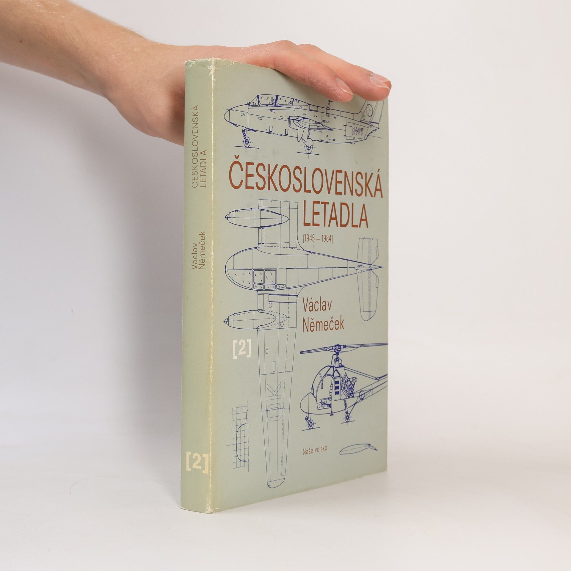Václav Němeček Československá letadla 2 (1945-1984)