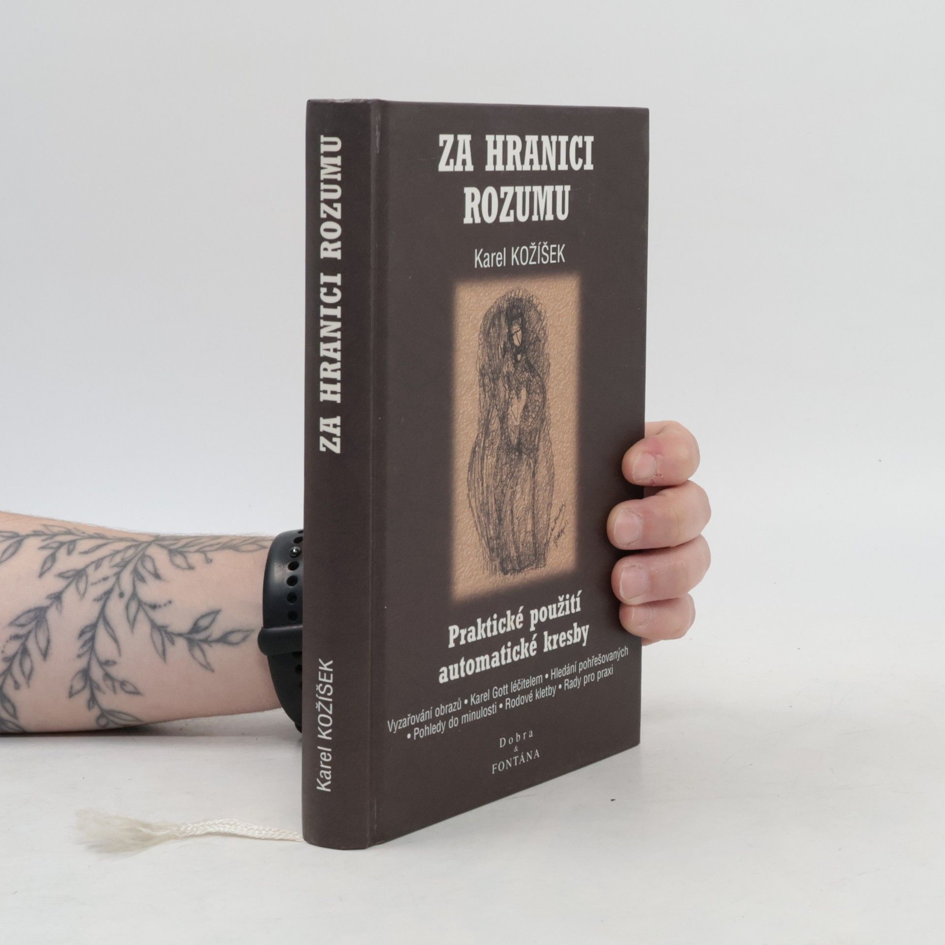 Karol Kožíšek Za hranici rozumu. Praktické použití automatické kresby
