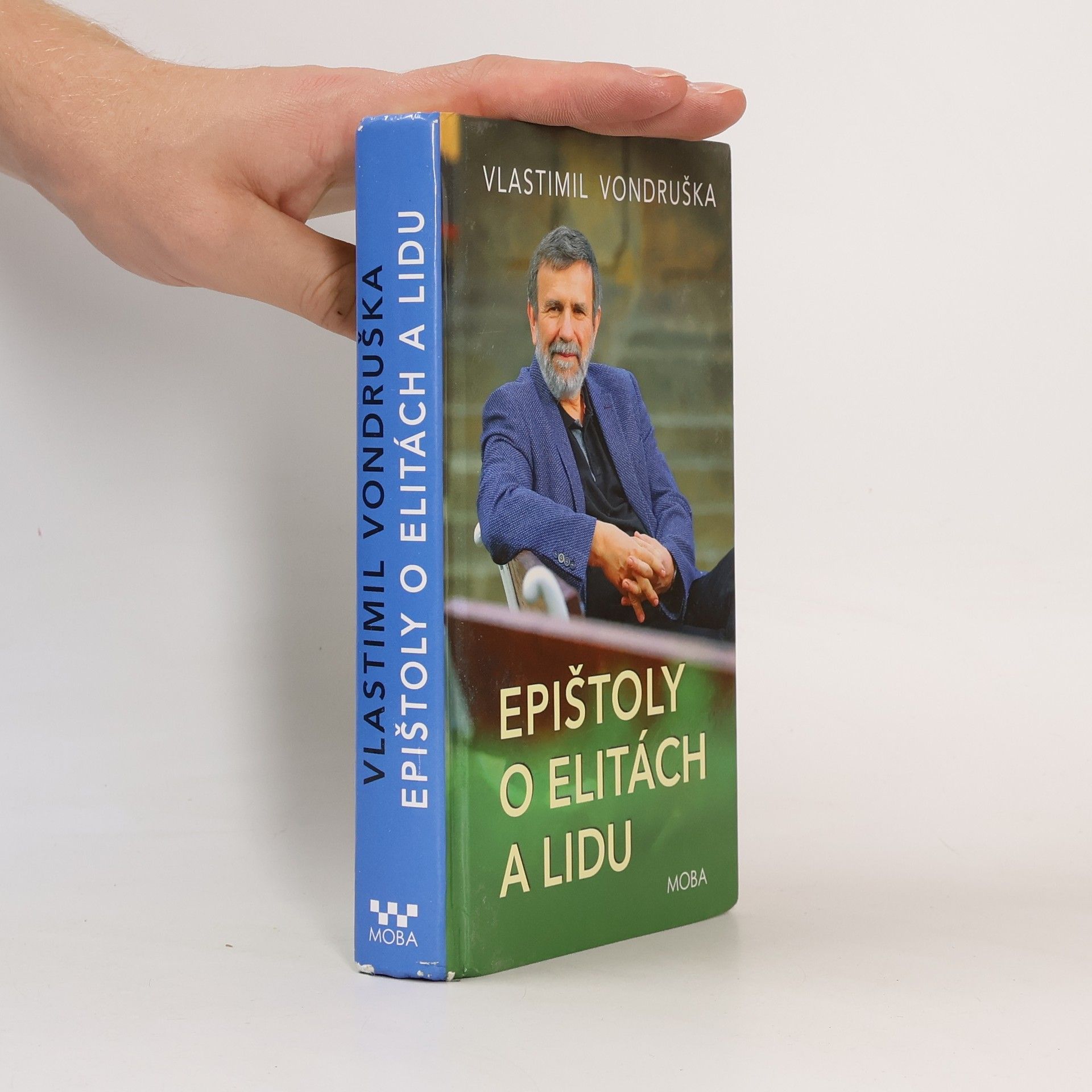 Vlastimil Vondruška Epištoly o elitách a lidu