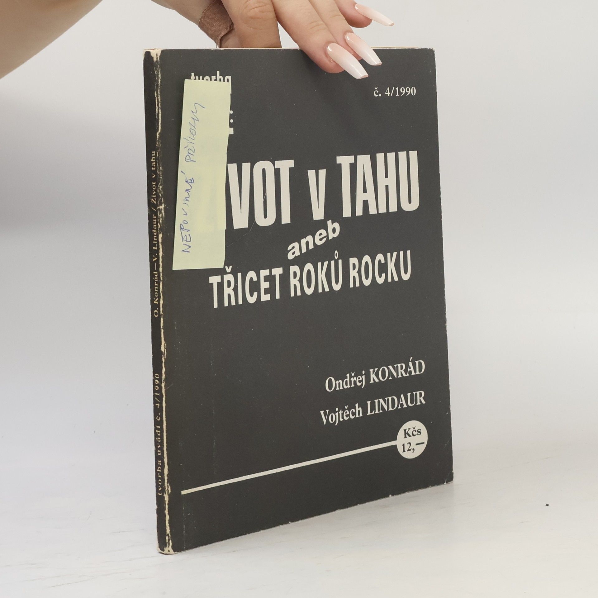 Ondřej Konrád Tvorba 4/1990. Život v tahu aneb Třicet roků rocku