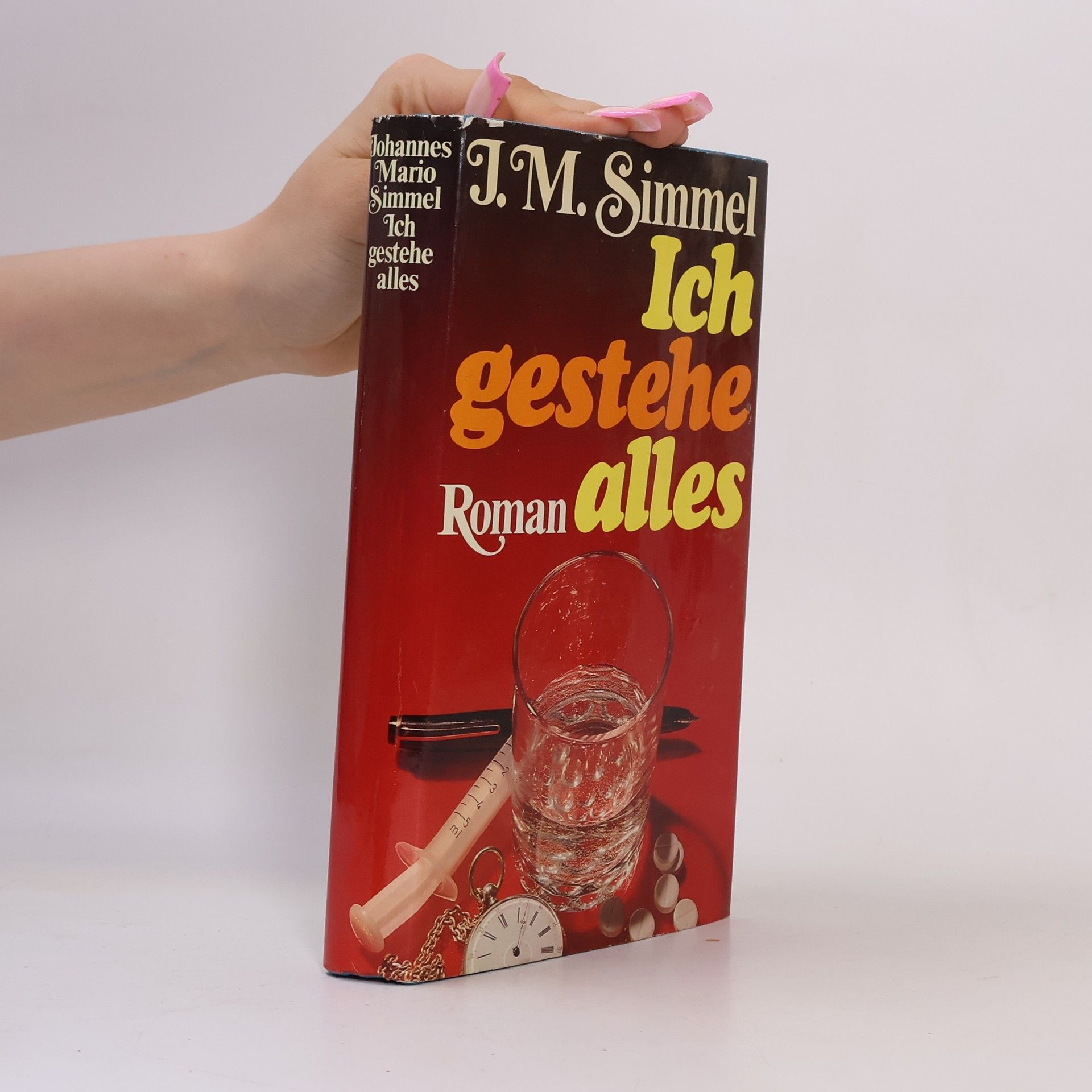 Johannes Mario Simmel Ich gestehe alles