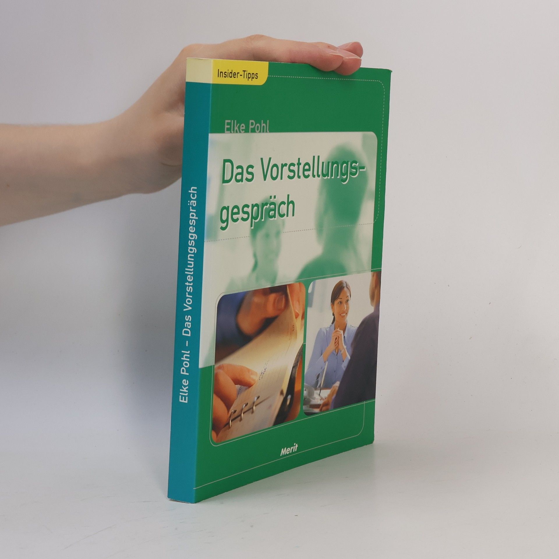 Elke Pohl Das Vorstellungsgespräch