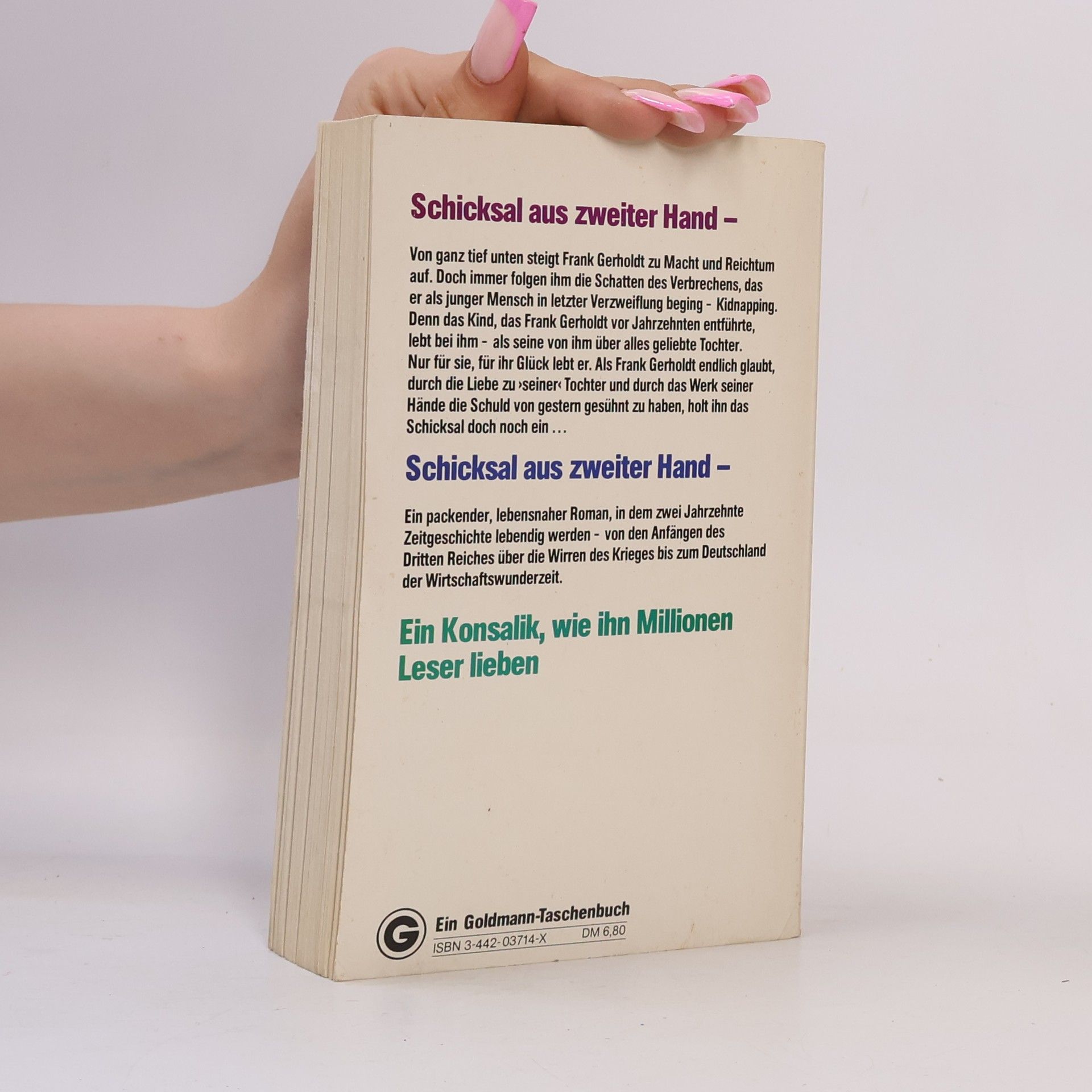 Heinz Günther Konsalik Schicksal aus zweiter Hand